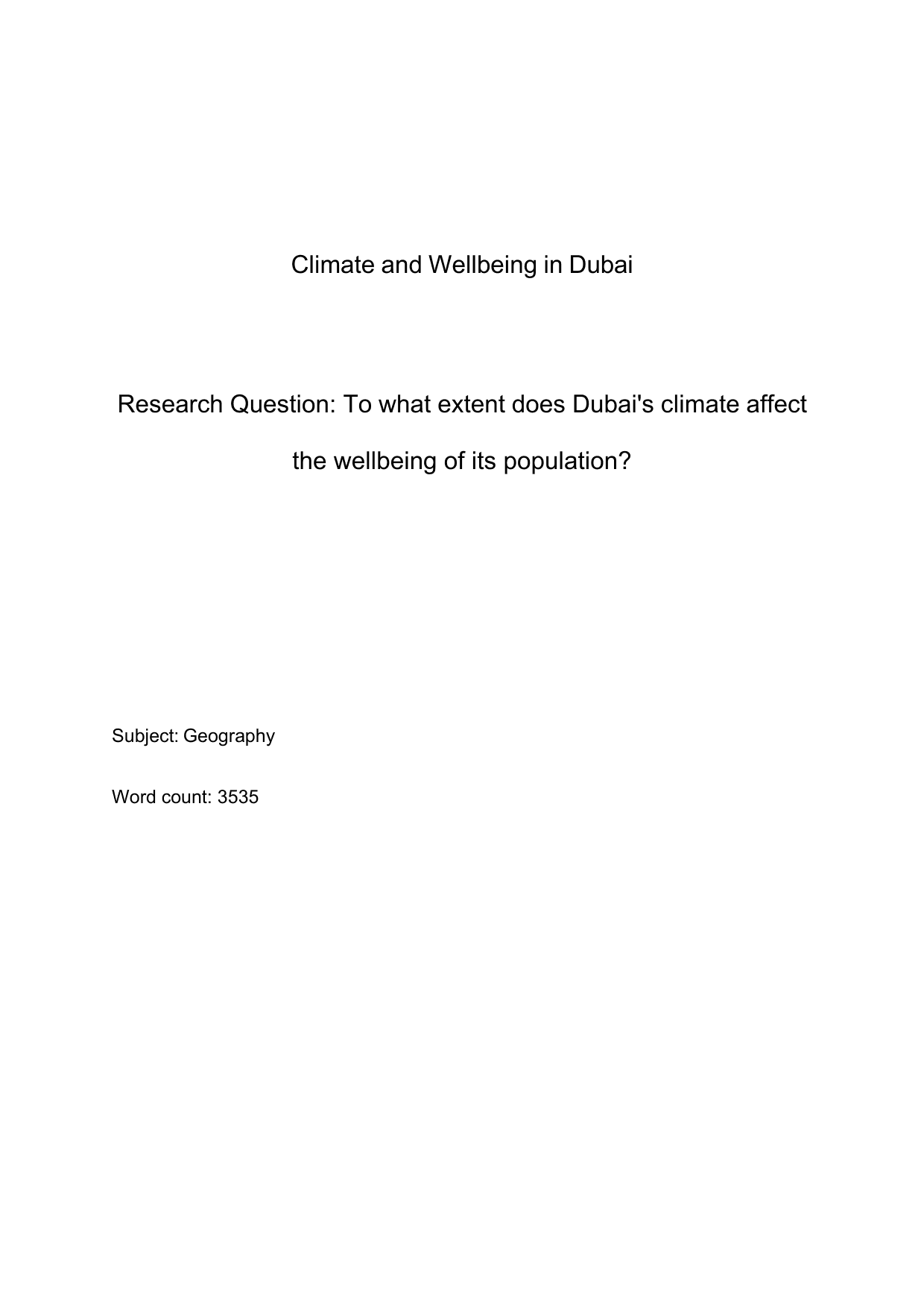 To what extent does Dubai's climate affect the wellbeing of its population? - Geography EE exemplar scored D