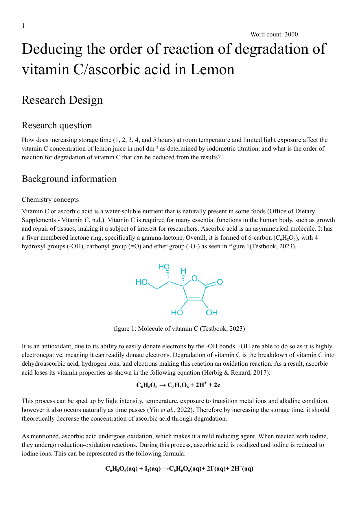 Deducing the order of reaction of degradation of vitamin C/ascorbic acid in Lemon - Chemistry IA exemplar scored 6