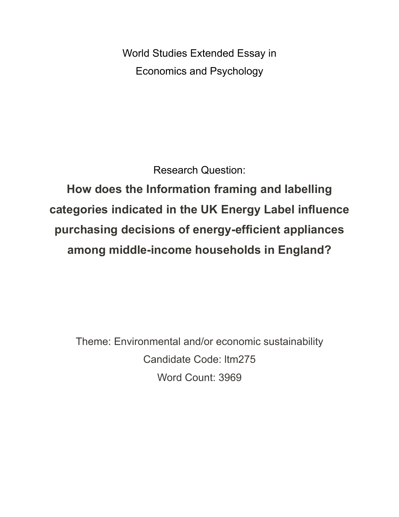 How does the Information framing and labelling categories indicated in the UK Energy Label influence purchasing decisions of energy-efficient appliances among middle-income households in England?