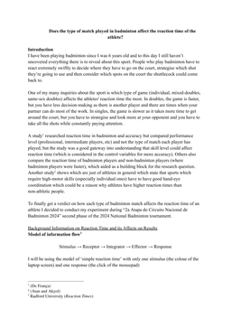 Does the type of match played in badminton affect the reaction time of the athlete?