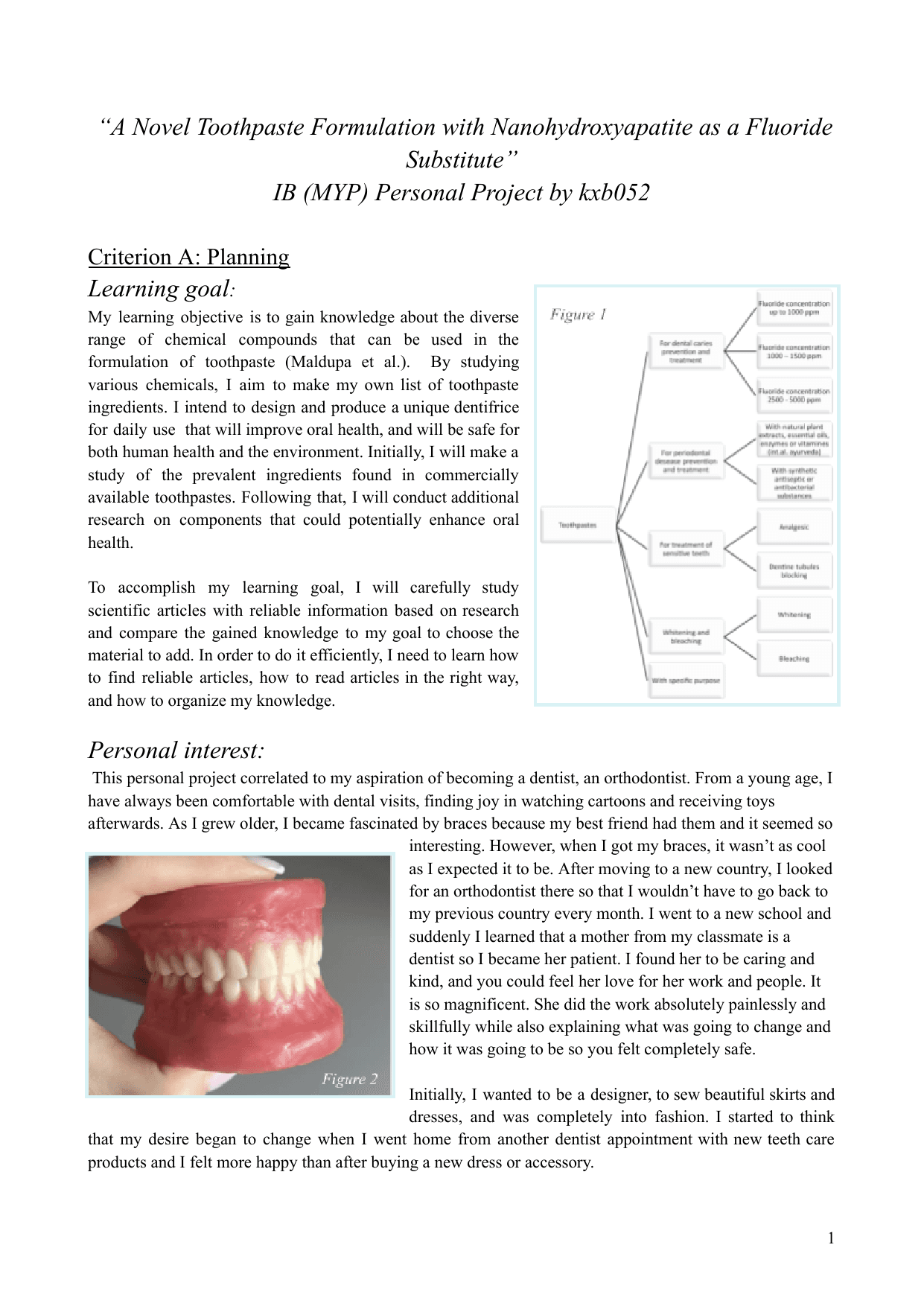 “A Novel Toothpaste Formulation with Nanohydroxyapatite as a Fluoride Substitute” - Personal Project (MYP) External Assessment exemplar scored 7