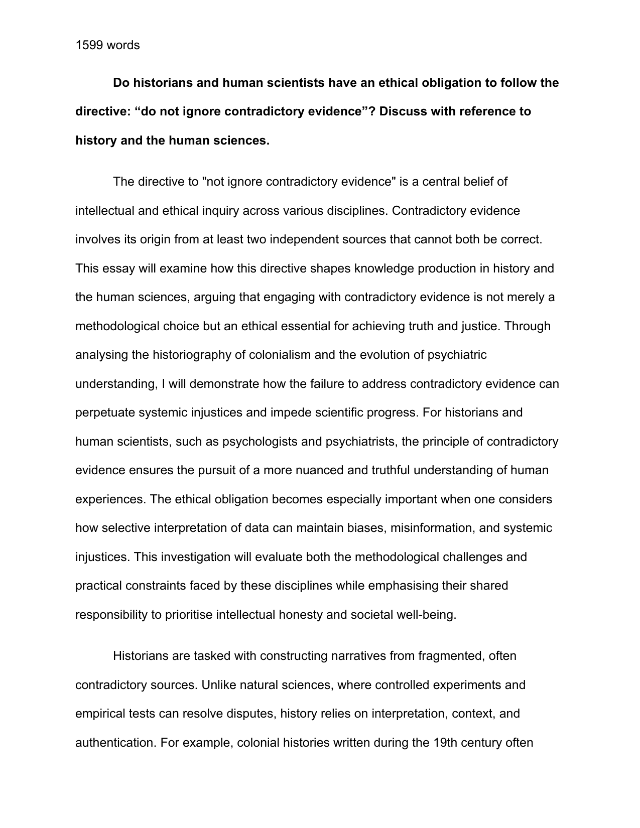 M25 #1: Do historians and human scientists have an ethical obligation to follow the directive: "do not ignore contradictory evidence"? Discuss with reference to history and the human sciences. - Theory of Knowledge (TOK) TOK exemplar scored A