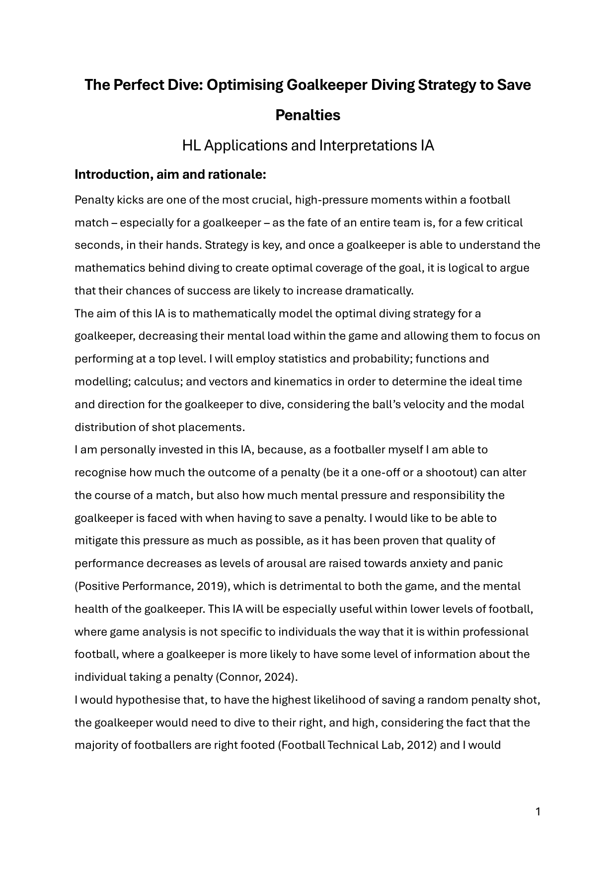 The Perfect Dive: Optimising Goalkeeper Diving Strategy to Save 
Penalties - Mathematics Applications & Interpretation (AI) IA exemplar scored 7