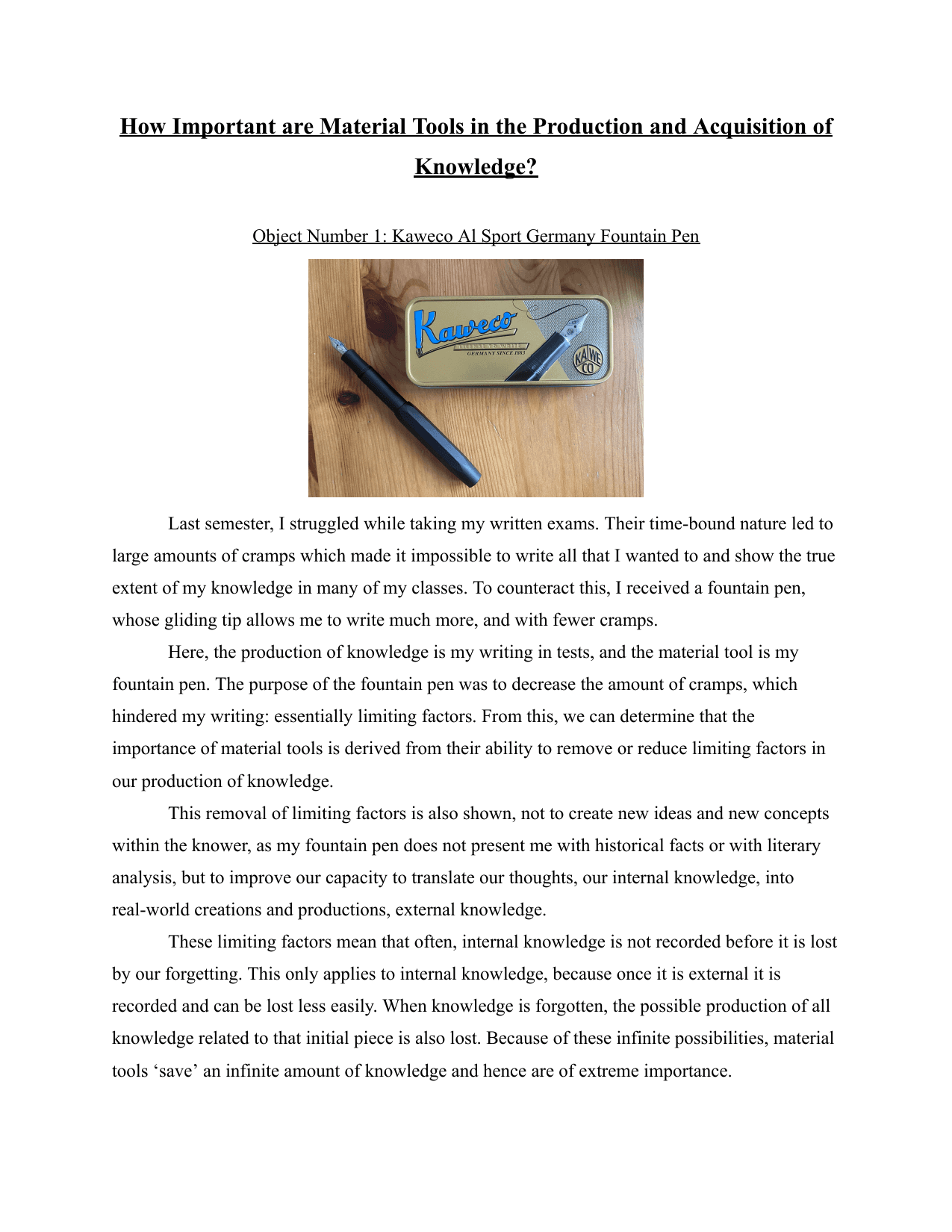 How Important are Material Tools in the Production and Acquisition of Knowledge? - Theory of Knowledge (TOK) TOK exemplar scored A