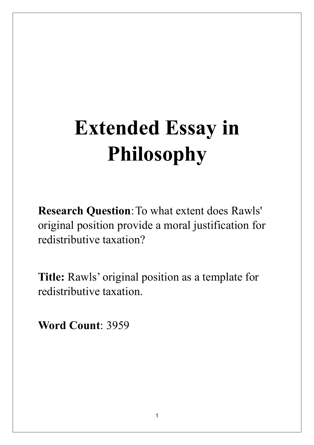 To what extent does Rawls' original position provide a moral justification for
redistributive taxation?