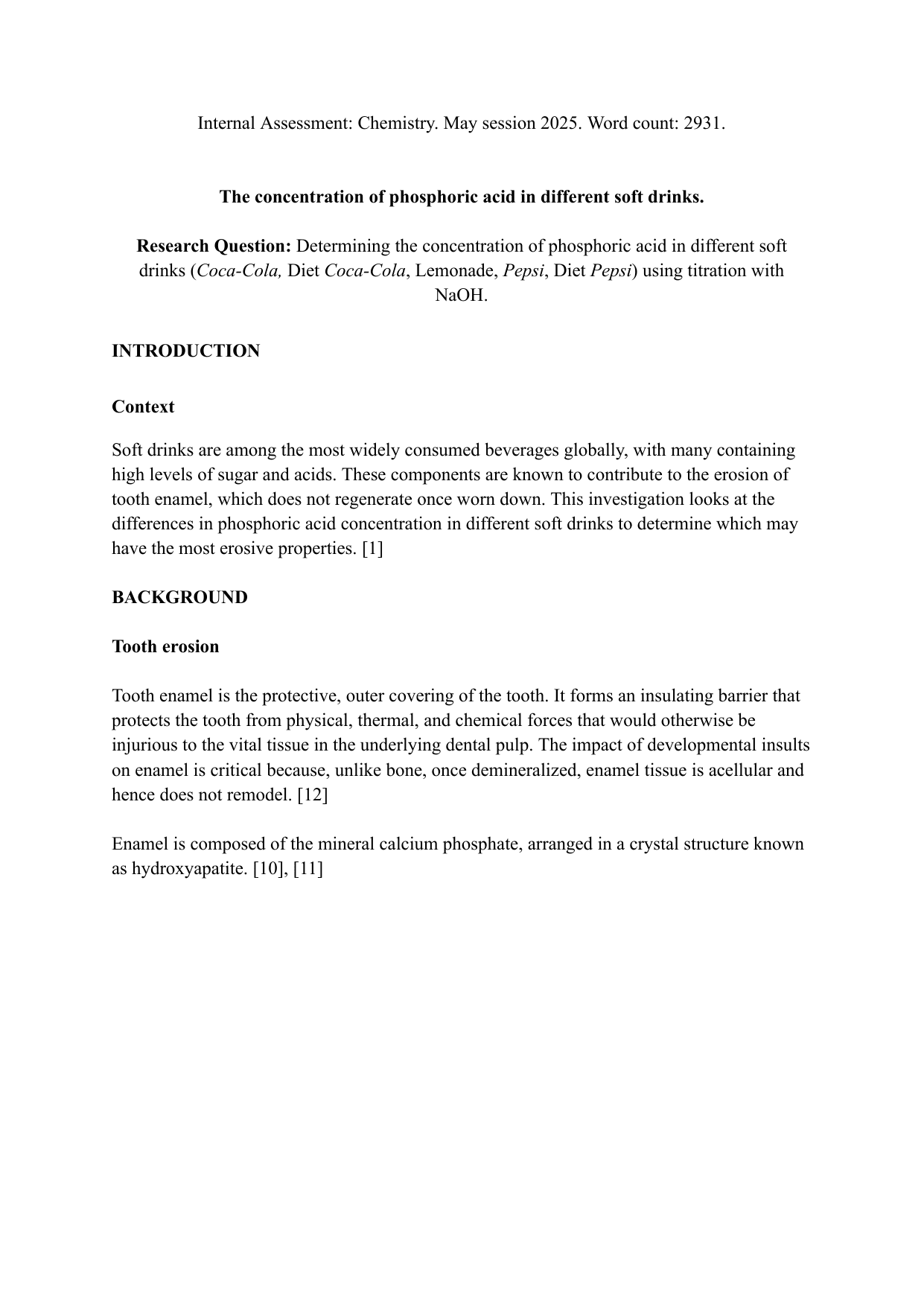 The concentration of phosphoric acid in different soft drinks. - Chemistry IA exemplar scored 4