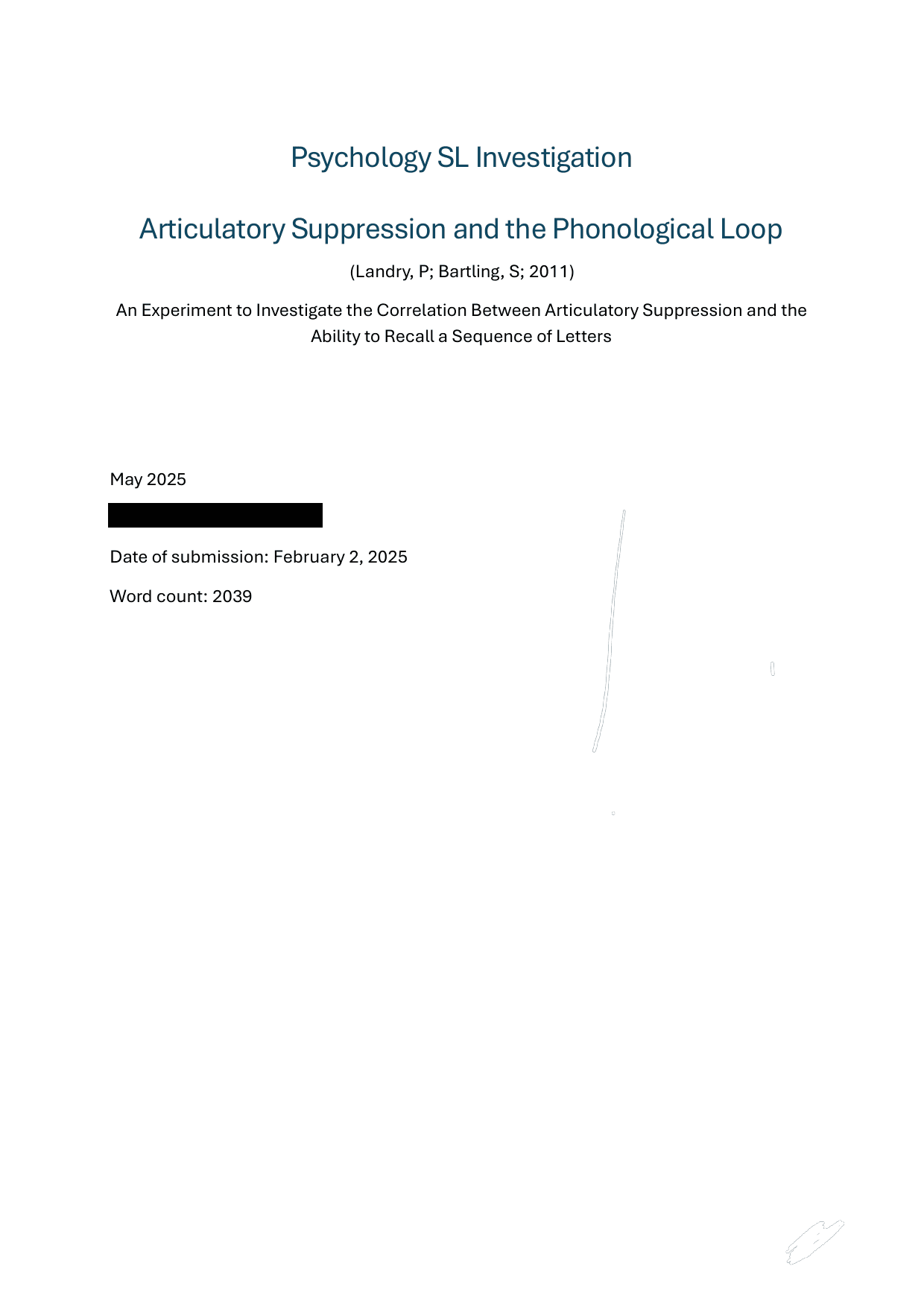 An Experiment to Investigate the Correlation Between Articulatory Suppression and the Ability to Recall a Sequence of Letters