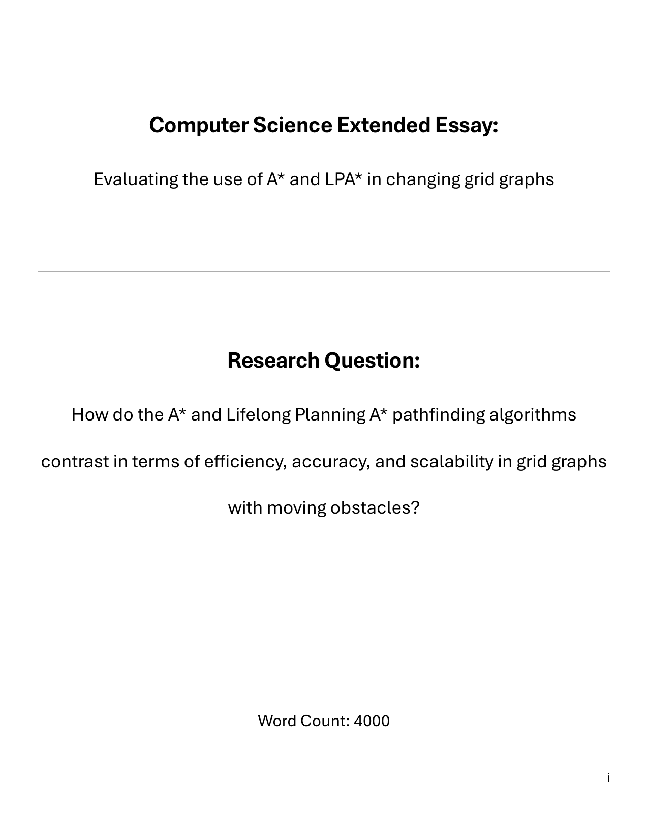 How do the A* and Lifelong Planning A* pathfinding algorithms
contrast in terms of efficiency, accuracy, and scalability in grid graphs
with moving obstacles?