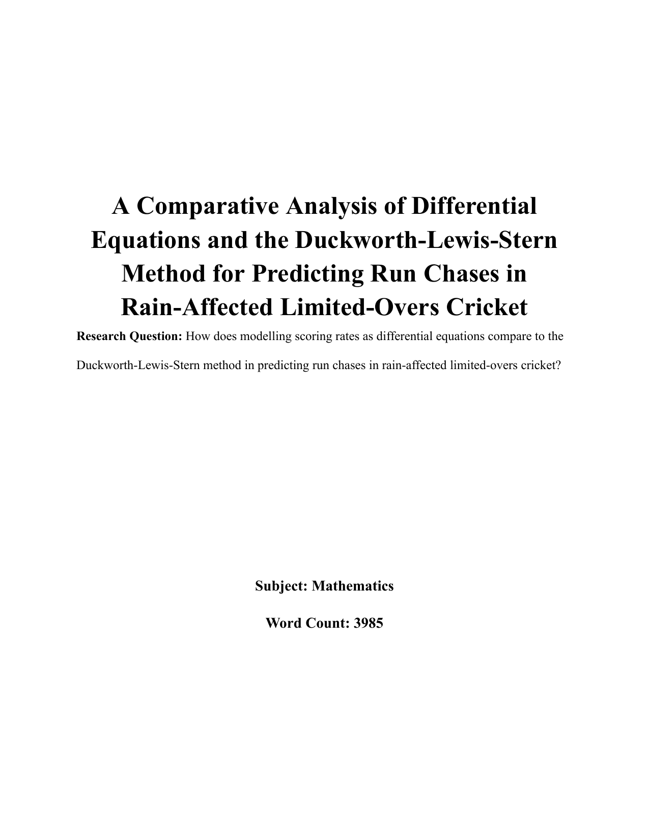 How does modelling scoring rates as differential equations compare to the
Duckworth-Lewis-Stern method in predicting run chases in rain-affected limited-overs cricket?