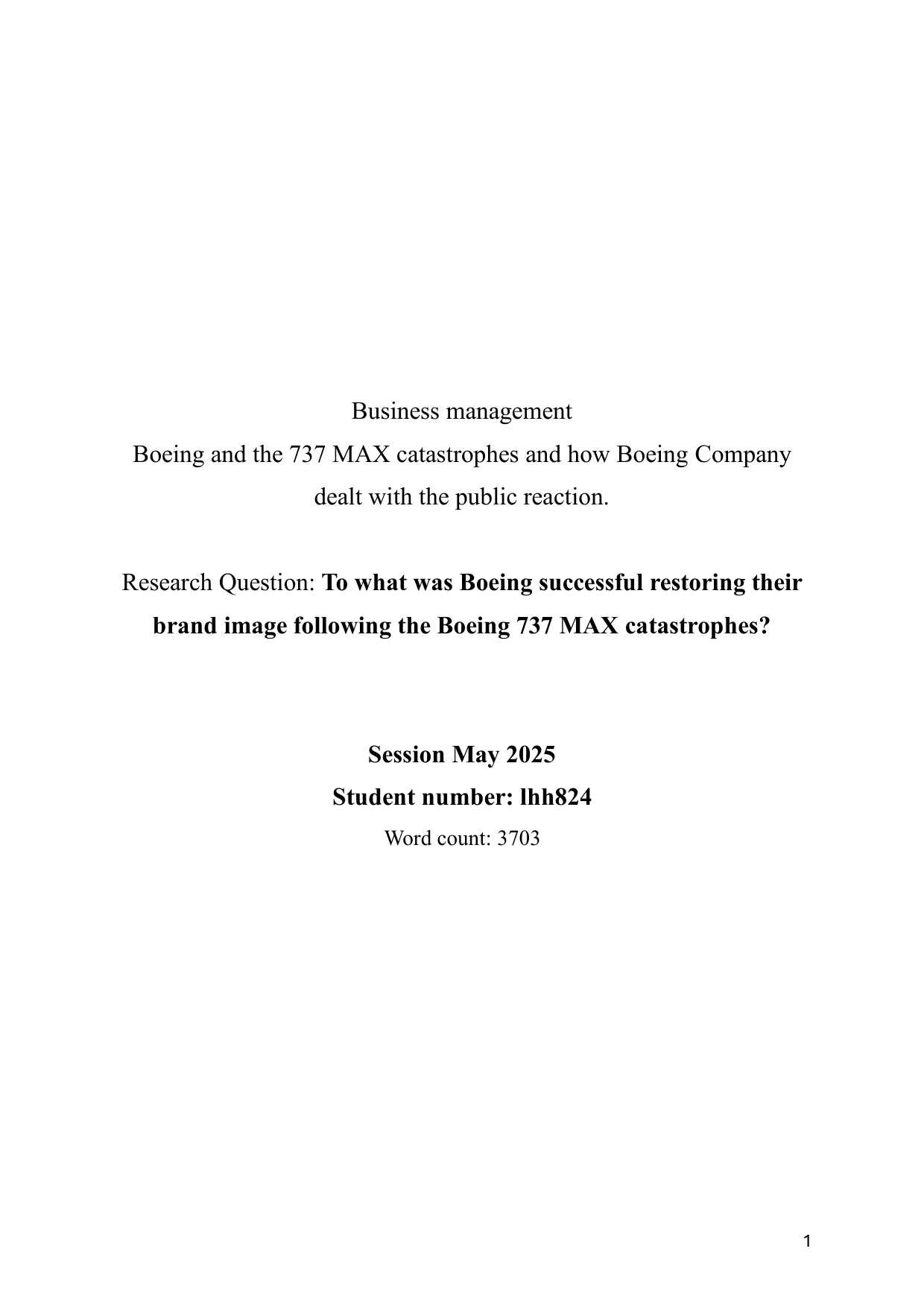 To what was Boeing successful restoring their brand image following the Boeing 737 MAX catastrophes?
