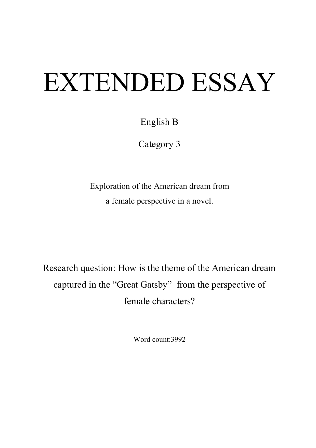 How is the theme of the American dream captured in the “Great Gatsby” from the perspective of female characters? - English B EE exemplar scored C