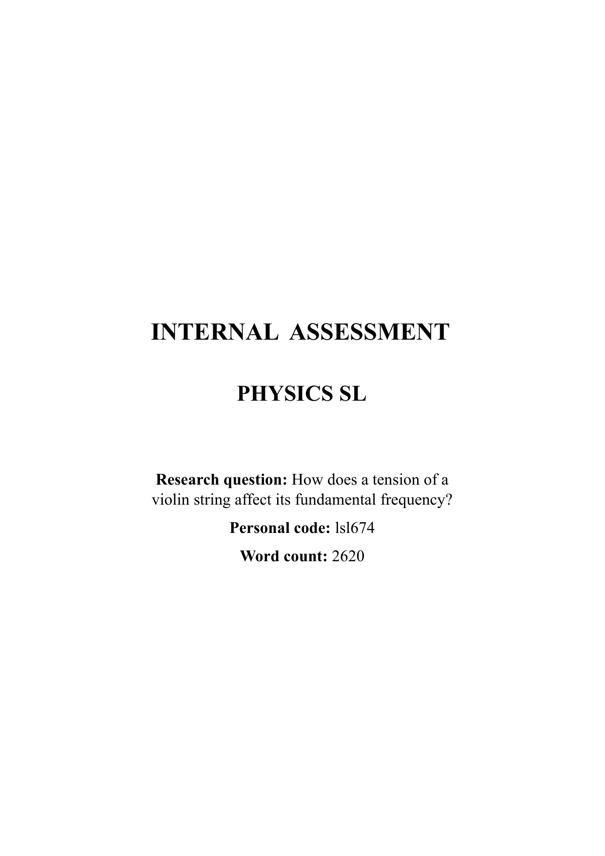 How does a tension of a violin string affect its fundamental frequency? - Physics IA exemplar scored 4