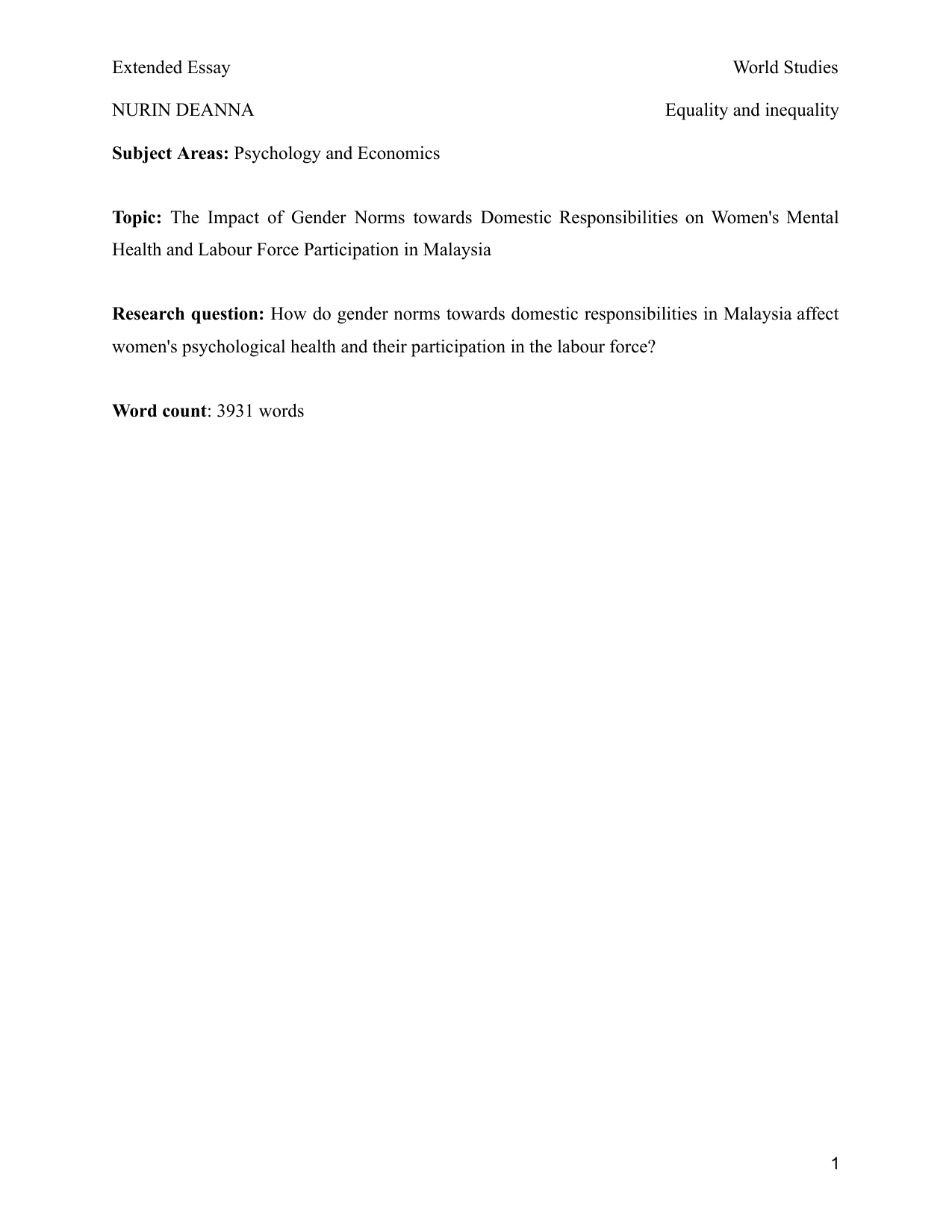 Psychology & Economics: How do gender norms towards domestic responsibilities in Malaysia affect women's psychological health and their participation in the labour force?