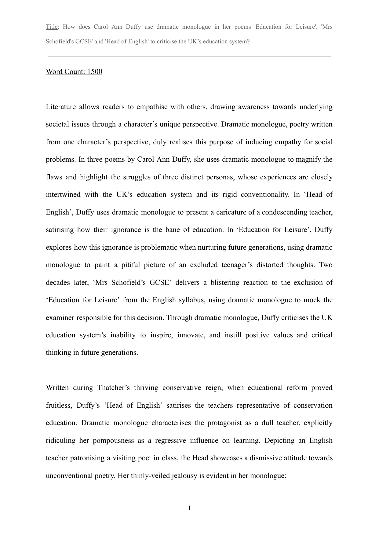 How does Carol Ann Duffy use dramatic monologue in her poems "Education for Leisure", "Mrs Schofield's GCSE", and "Head of English" to criticise the UK's education system? - English A Lang & Lit IA exemplar scored 7