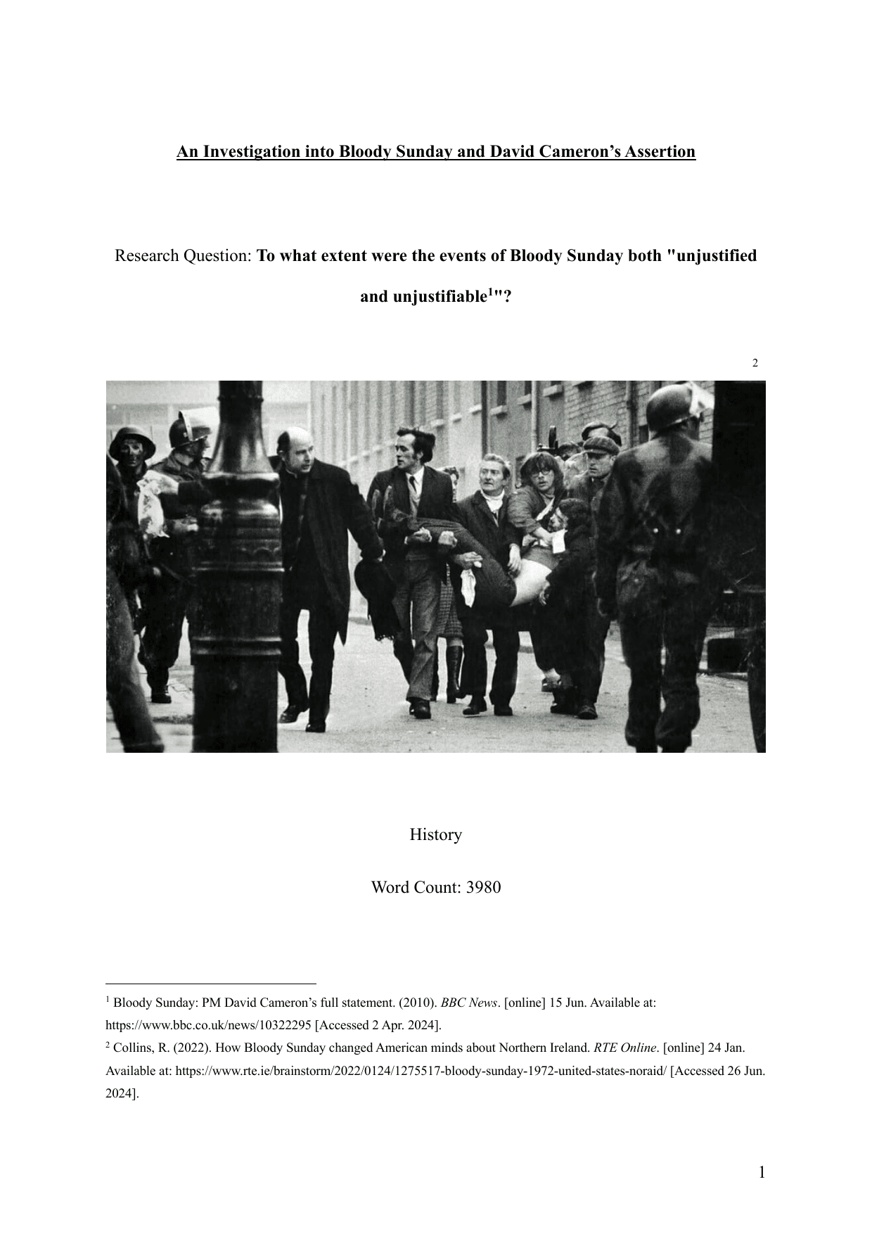 To what extent were the events of Bloody Sunday both "unjustified and unjustifiable"? - History EE exemplar scored A