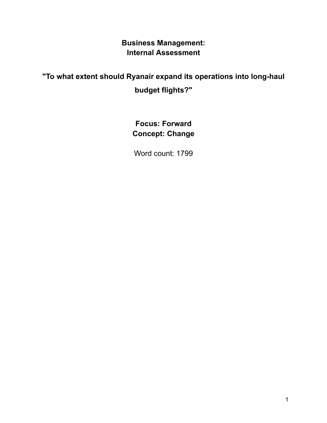 "To what extent should Ryanair expand its operations into long-haul
budget flights?"