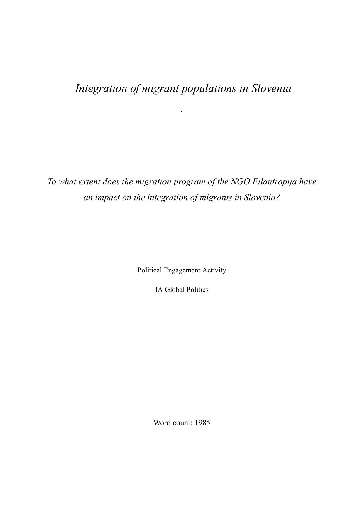 To what extent does the migration program of the NGO Filantropija has
an impact on the integration of migrants in Slovenia?