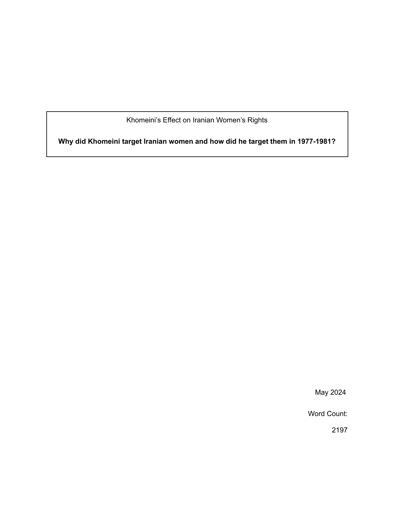 Why did Khomeini target Iranian women and how did he target them in 1977-1981? - History IA exemplar scored 4