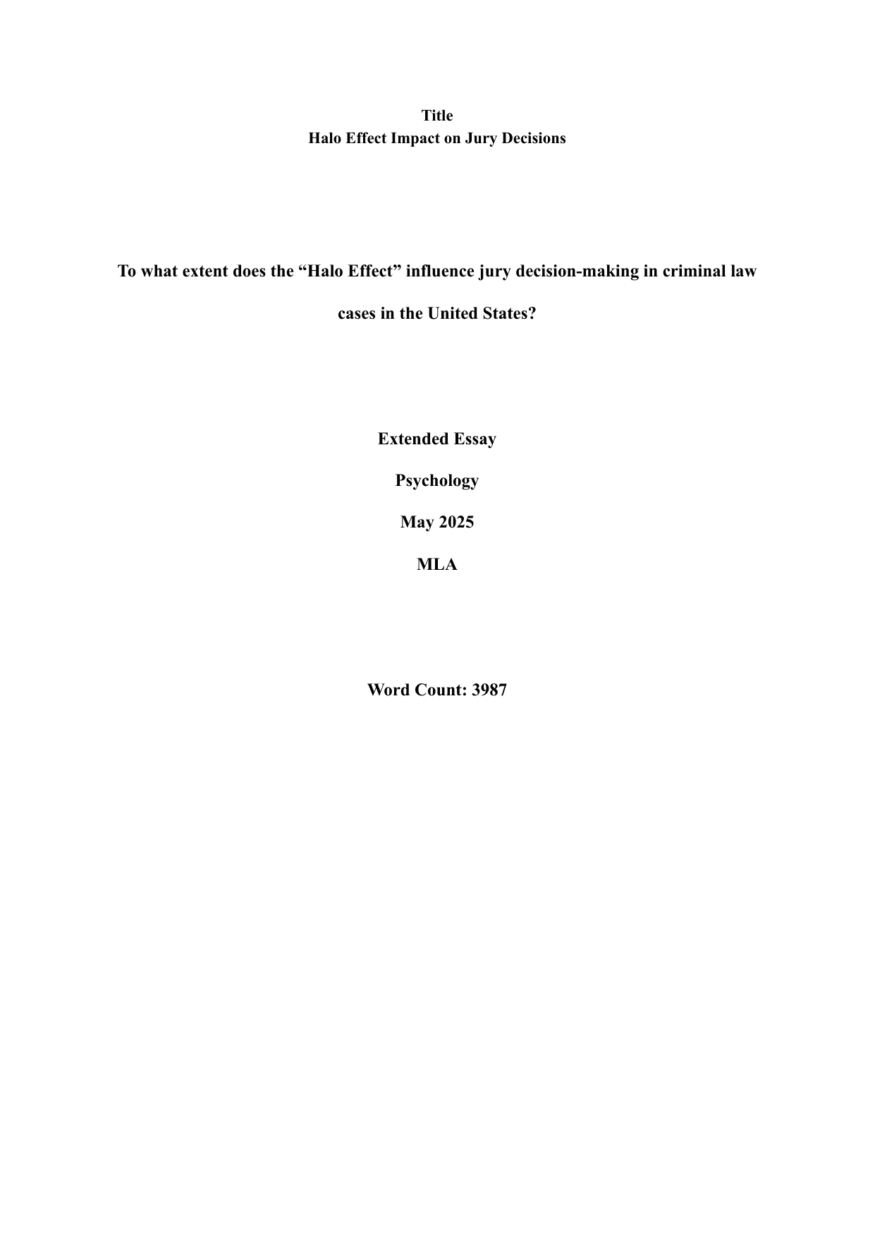 To what extent does the “Halo Effect” influence jury decision-making in criminal law cases in the United States? - English A Lit EE exemplar scored A