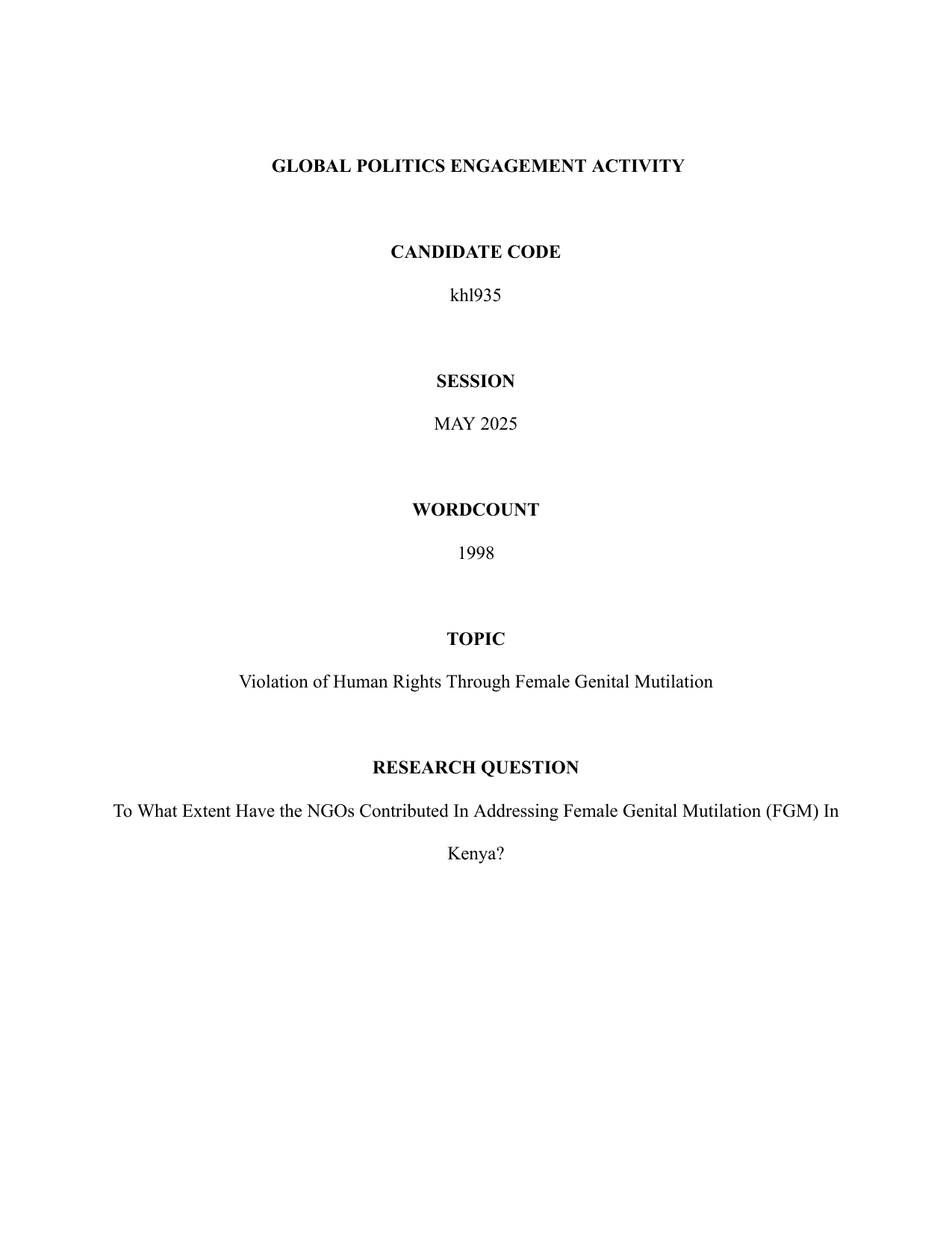 To What Extent Have the NGOs Contributed In Addressing Female Genital Mutilation (FGM) In Kenya? - Global Politics IA exemplar scored 7