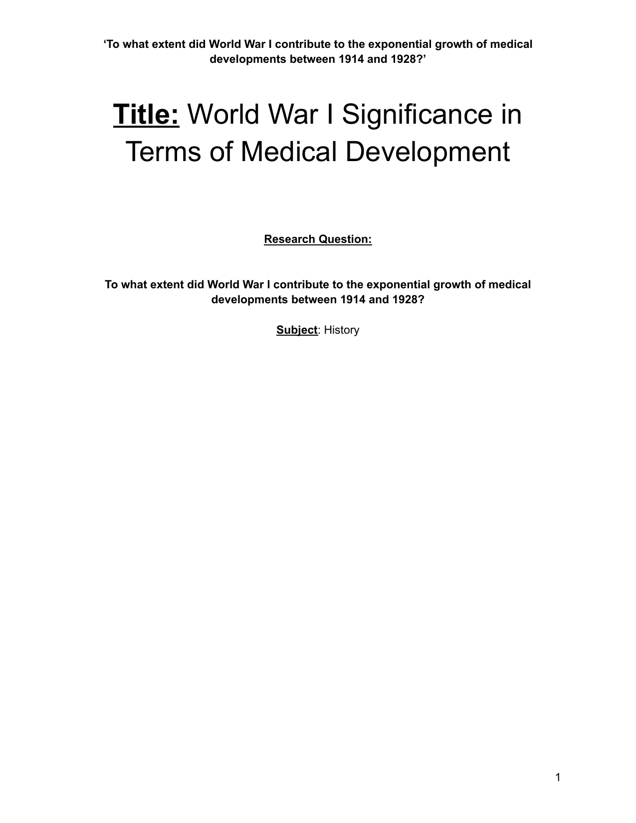 World War I Significance in Terms of Medical Development - History EE exemplar scored B