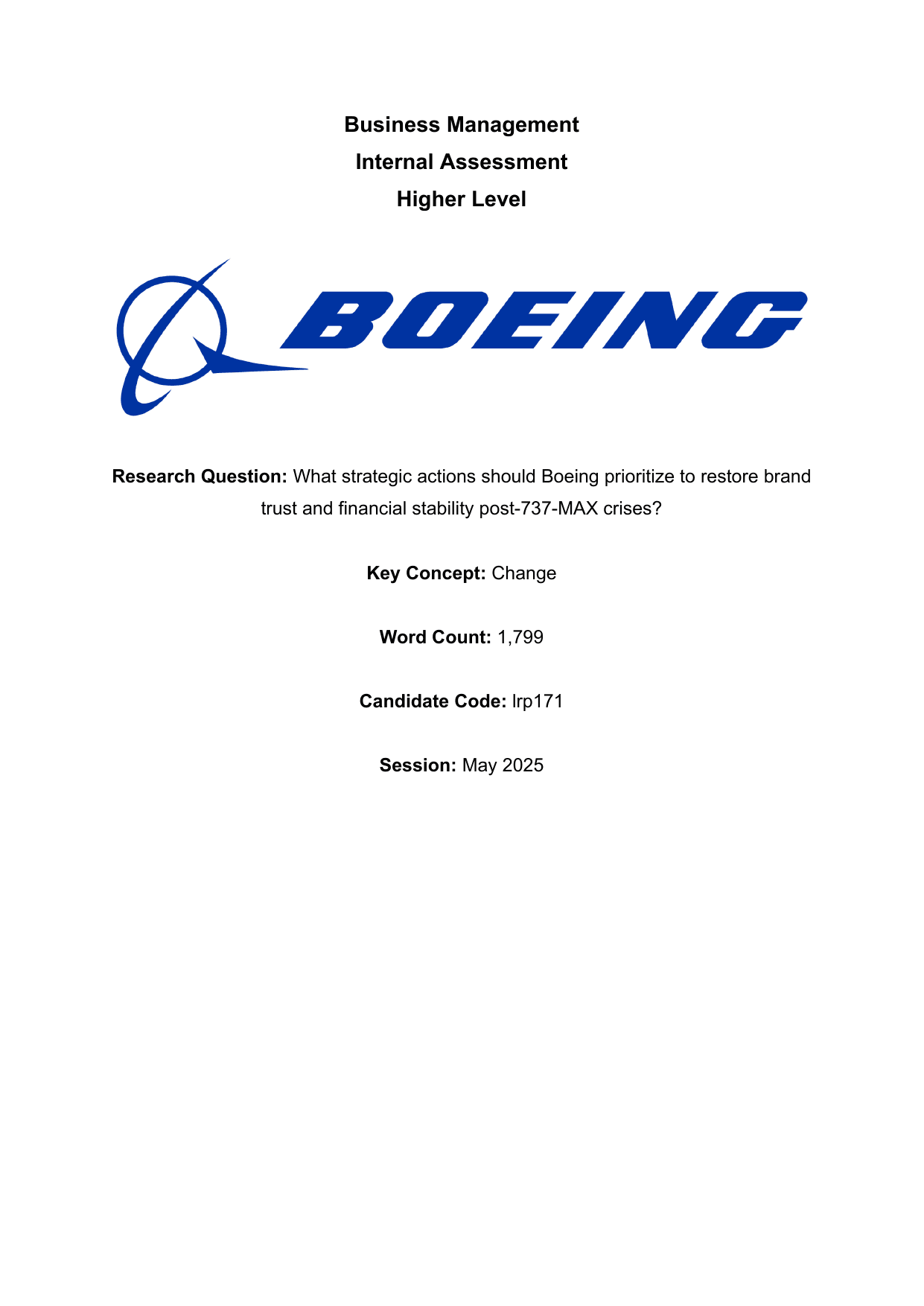 What strategic actions should Boeing prioritize to restore brand trust and financial stability post-737-MAX crises?