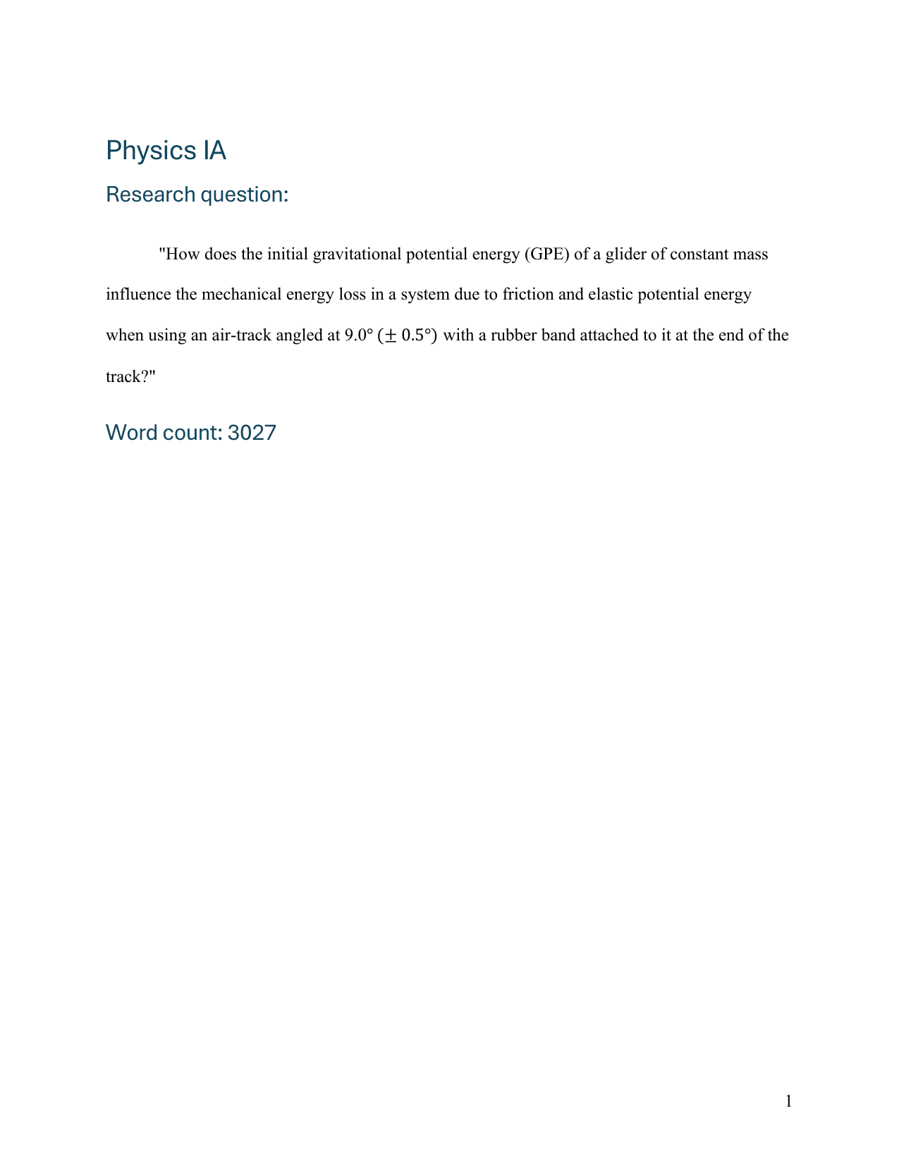 How does the initial gravitational potential energy (GPE) of a glider of constant mass
influence the mechanical energy loss in a system due to friction and elastic potential energy
when using an air-track angled at 9.0° (± 0.5°) with a rubber band attached to it at the end of the
track?