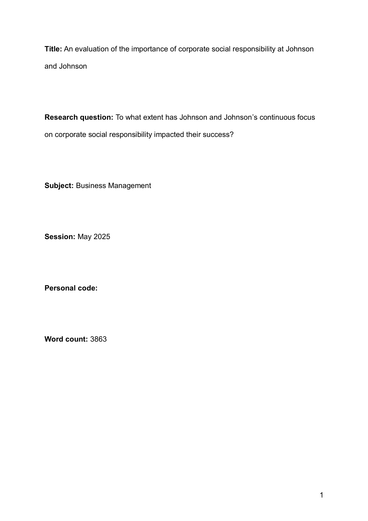 To what extent has Johnson and Johnson’s continuous focus on corporate social responsibility impacted their success? - Business Management EE exemplar scored B