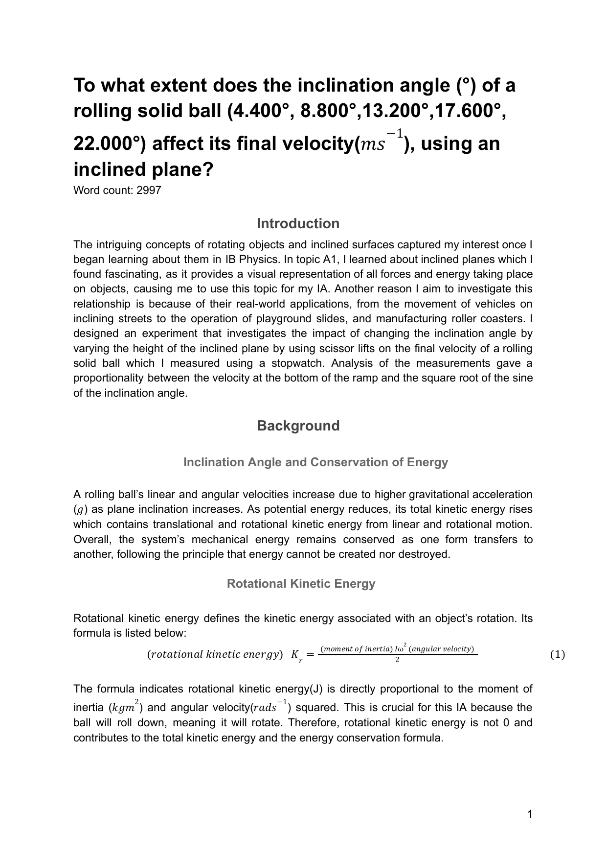 To what extent does the inclination angle (°) of a rolling solid ball (4.400°, 8.800°,13.200°,17.600°, 22.000°) affect its final velocity(), using an 𝑚𝑠−1inclined plane?