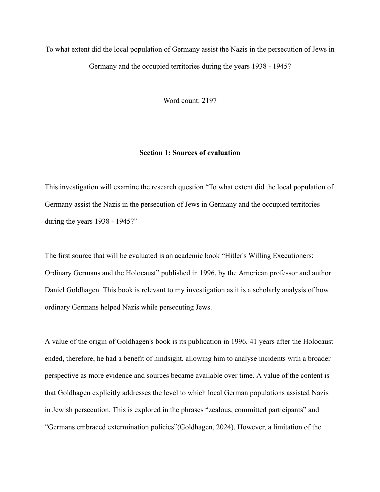 To what extent did the local population of Germany assist the Nazis in the persecution of Jews in Germany and the occupied territories during the years 1938 - 1945?