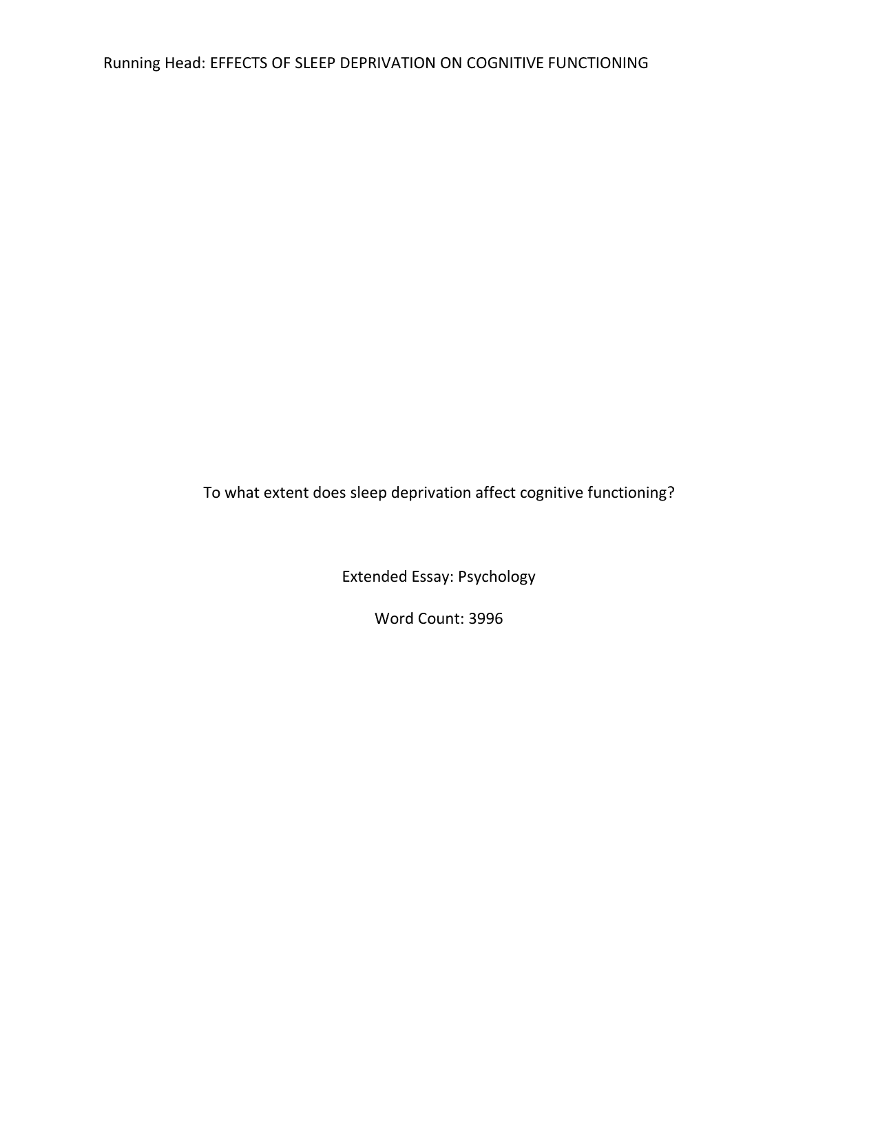 To what extent does sleep deprivation affect cognitive functioning?
