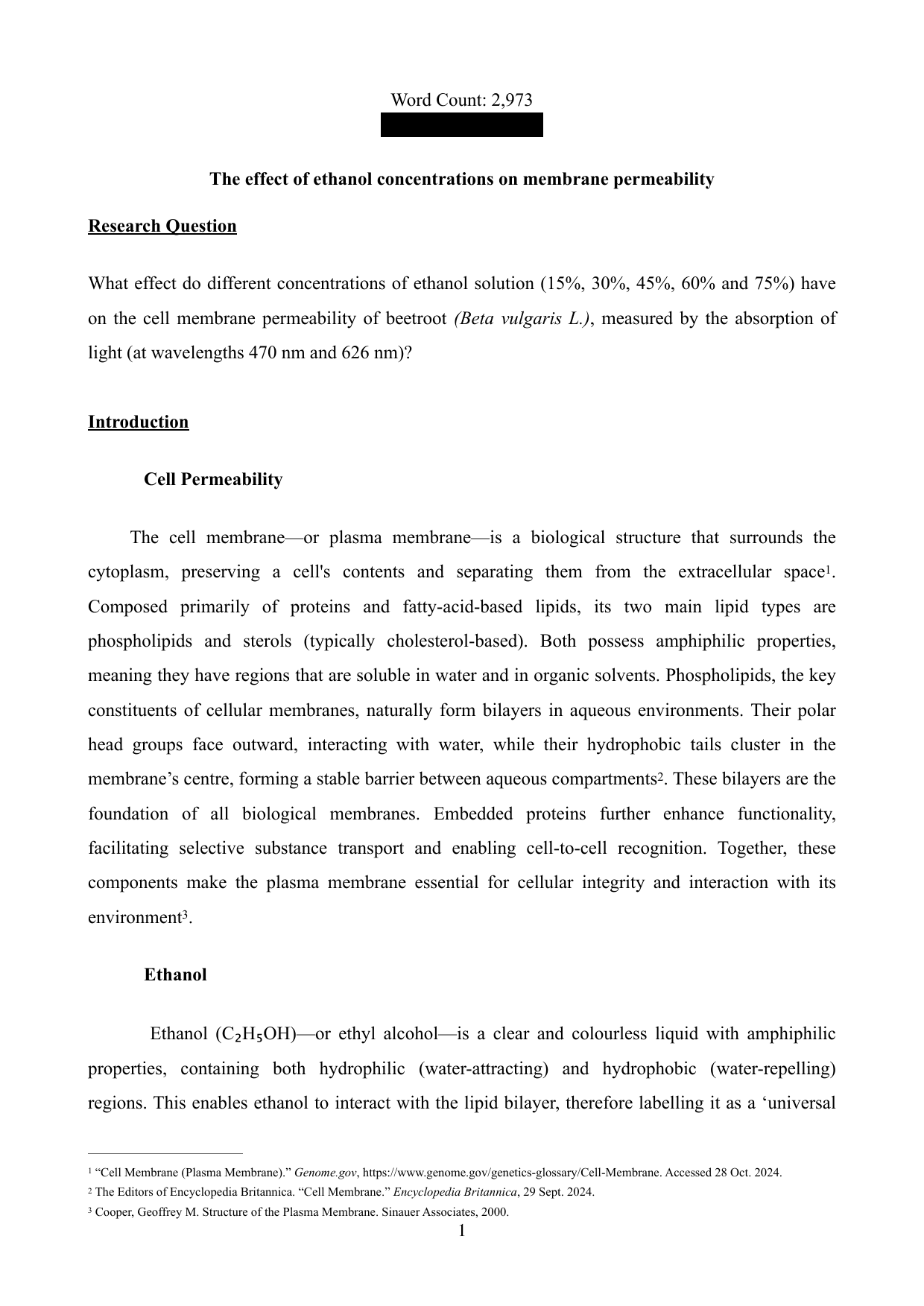 What effect do different concentrations of ethanol solution (15%, 30%, 45%, 60% and 75%) have on the cell membrane permeability of beetroot (Beta vulgaris L.), measured by the absorption of light (at wavelengths 470 nm and 626 nm)? - Biology IA exemplar scored 5