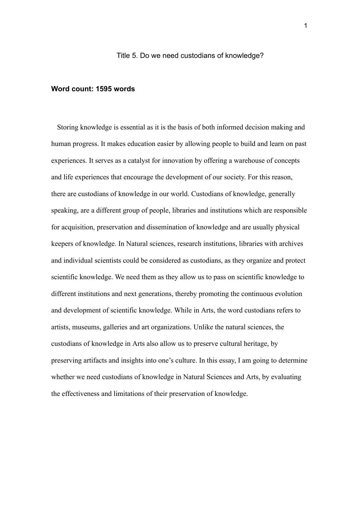 Do we need custodians of knowledge? - Theory of Knowledge (TOK) TOK exemplar scored A