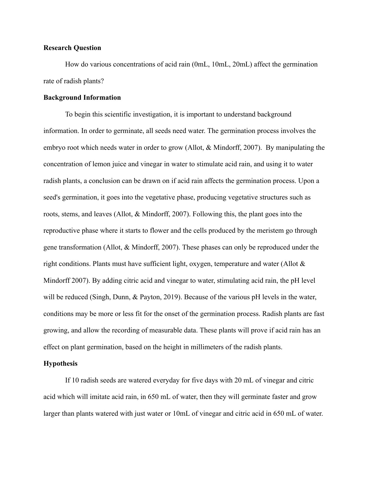 How do various concentrations of acid rain (0mL, 10mL, 20mL) affect the germination
rate of radish plants? - Biology IA exemplar scored 4