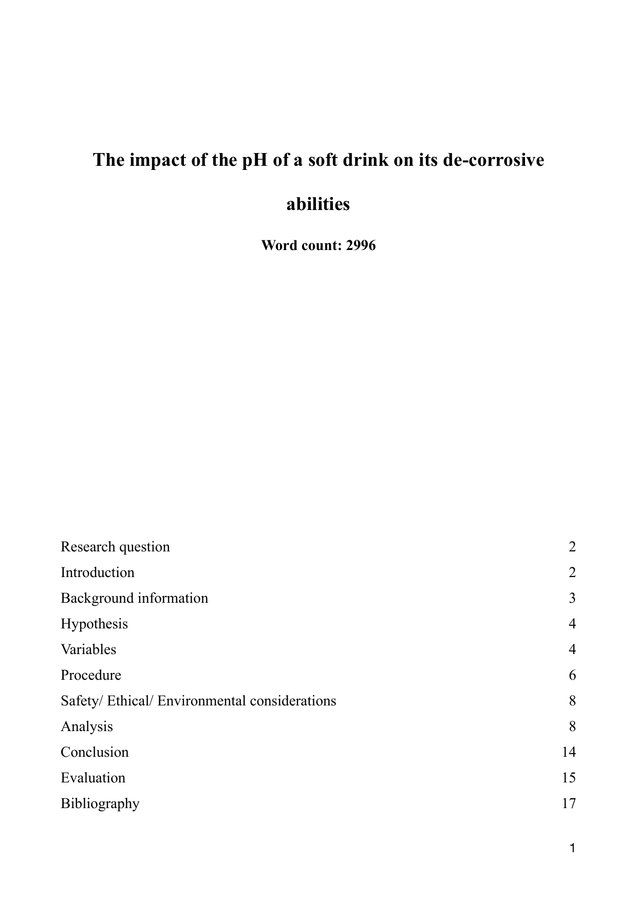 How does the pH of a soft drink (3.05, 2.91, 2.67, 2.79, 2.59) of a phosphoric acid content impact 
its de-corrosive abilities on steel, as measured by a pH meter and mass change? - Chemistry IA exemplar scored 6