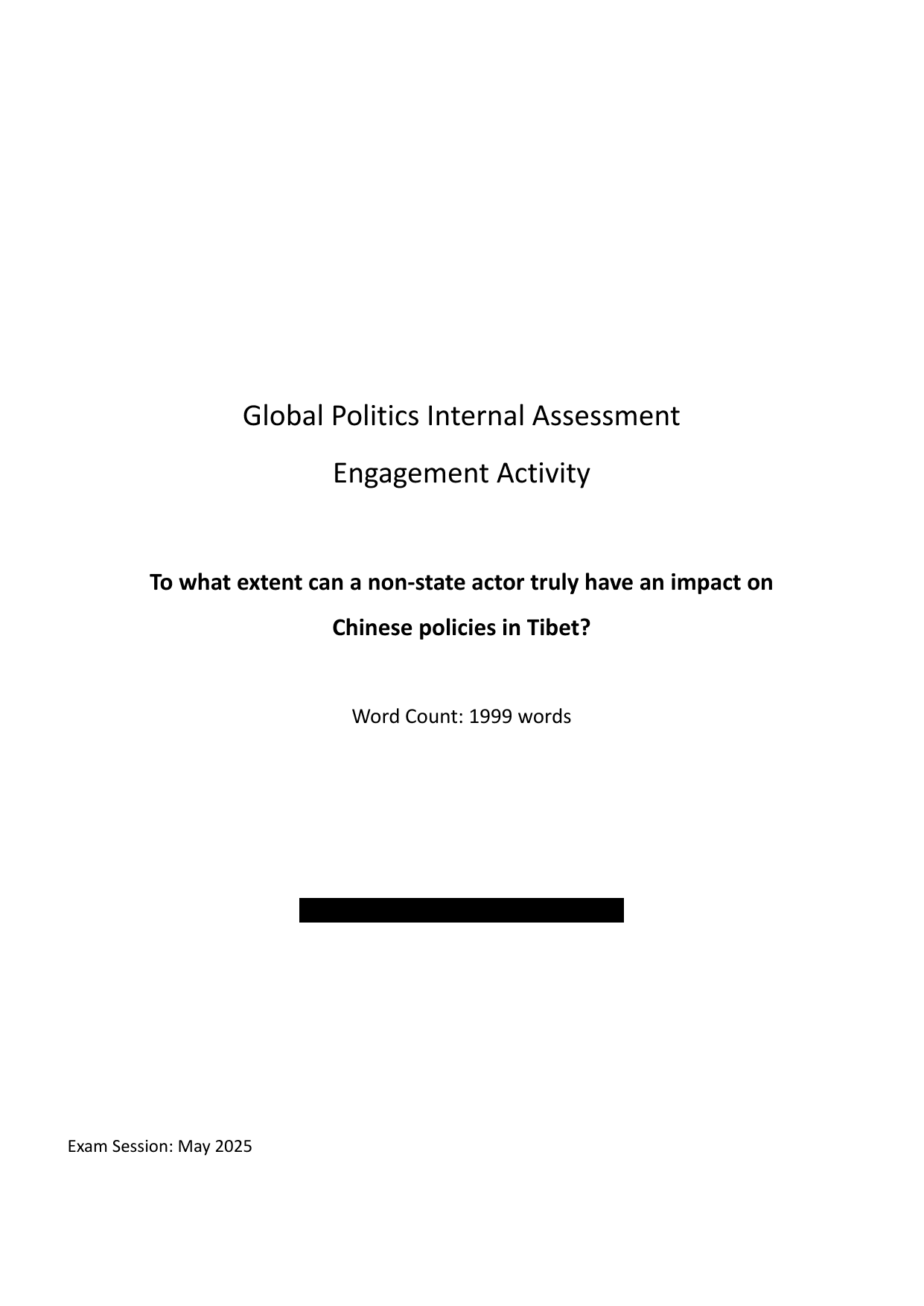 To what extent can a non-state actor truly have an impact on Chinese policies in Tibet? - Global Politics IA exemplar scored 5