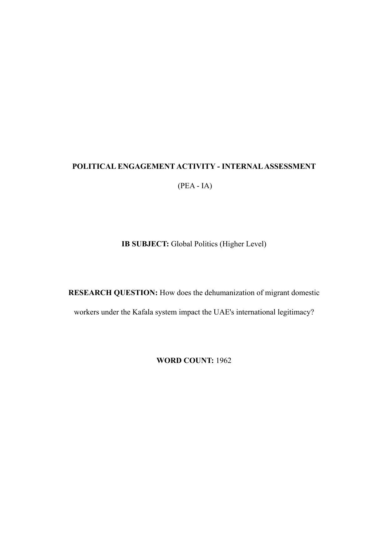 How does the dehumanization of migrant domestic workers under the Kafala system impact the UAE's international legitimacy? - Global Politics IA exemplar scored 6