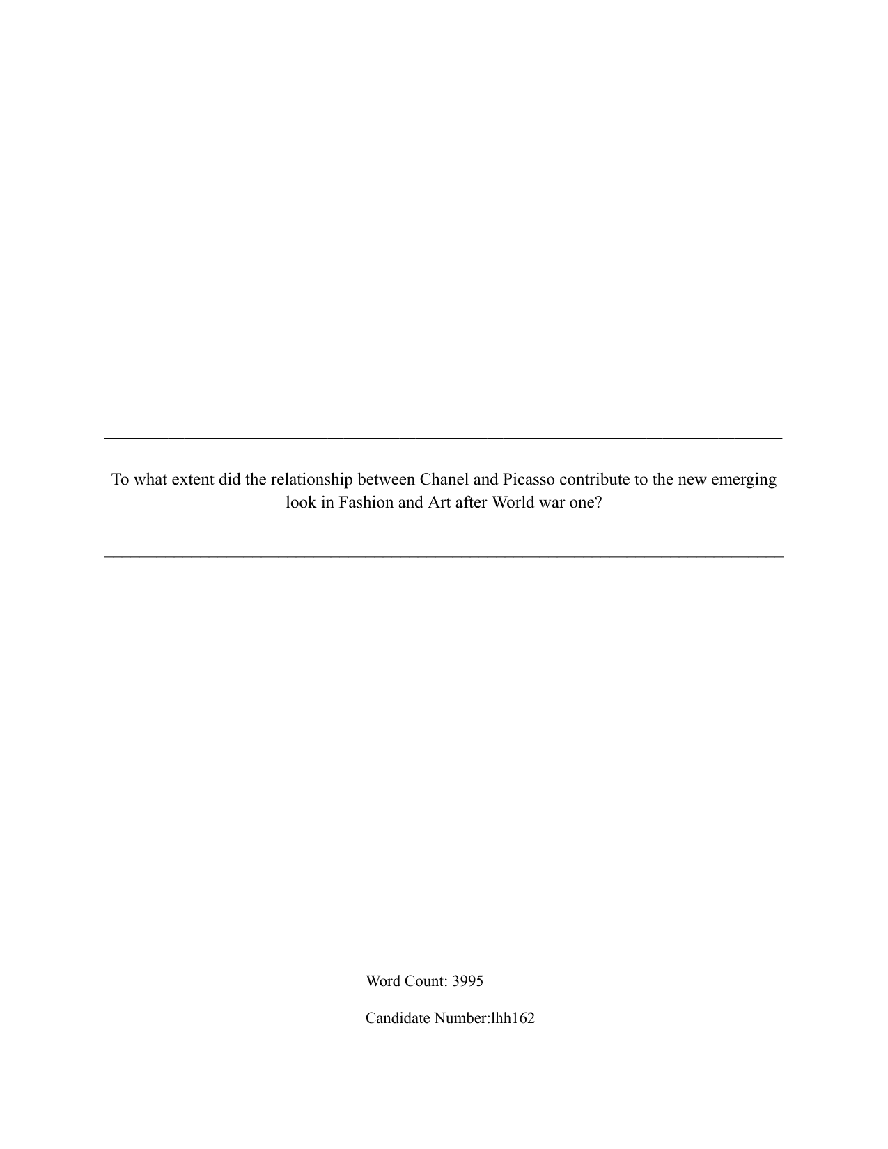To what extent did the relationship between Chanel and Picasso contribute to the new emerging look in Fashion and Art after World war one? - Visual arts EE exemplar scored C