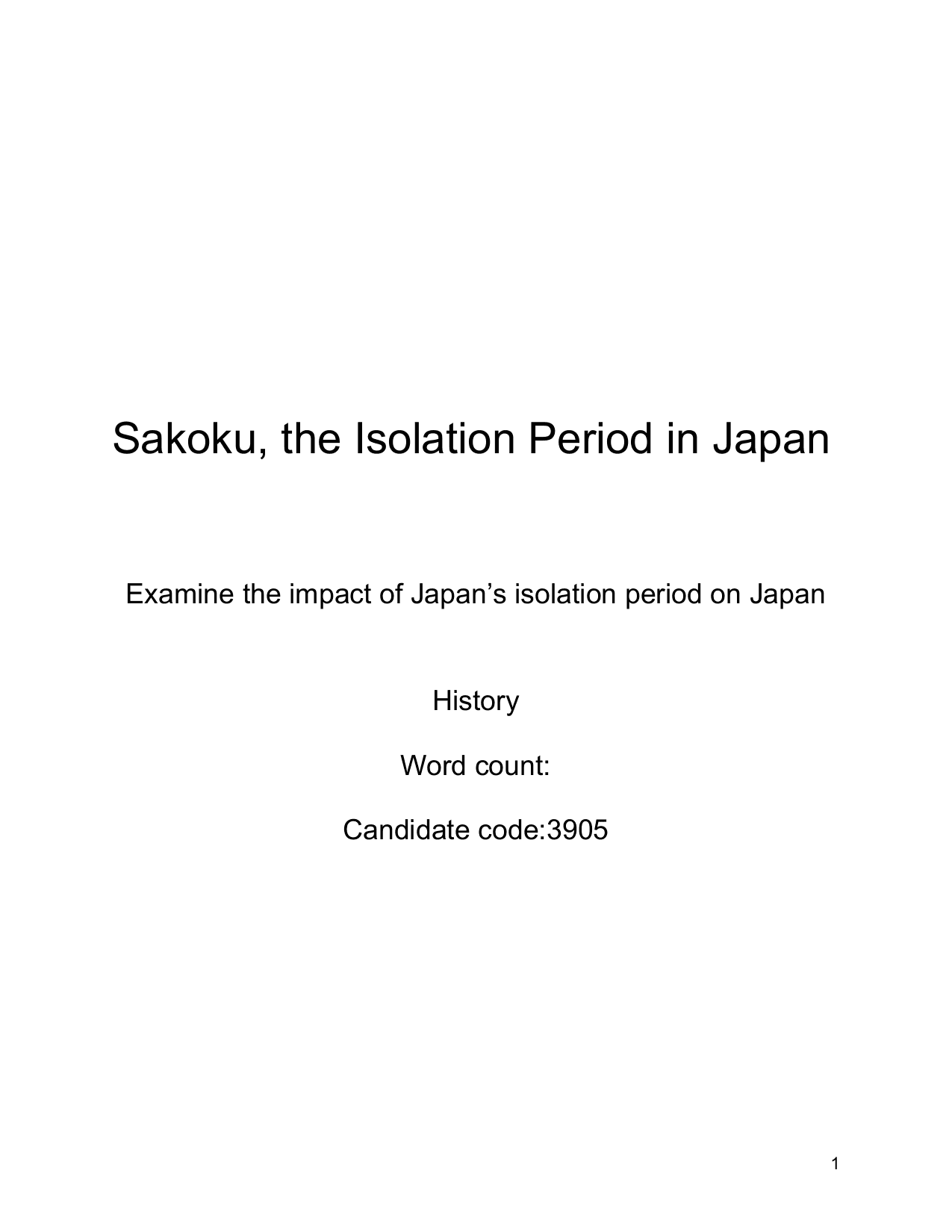 Examine the impact of Japan’s isolation period on Japan - History EE exemplar scored D