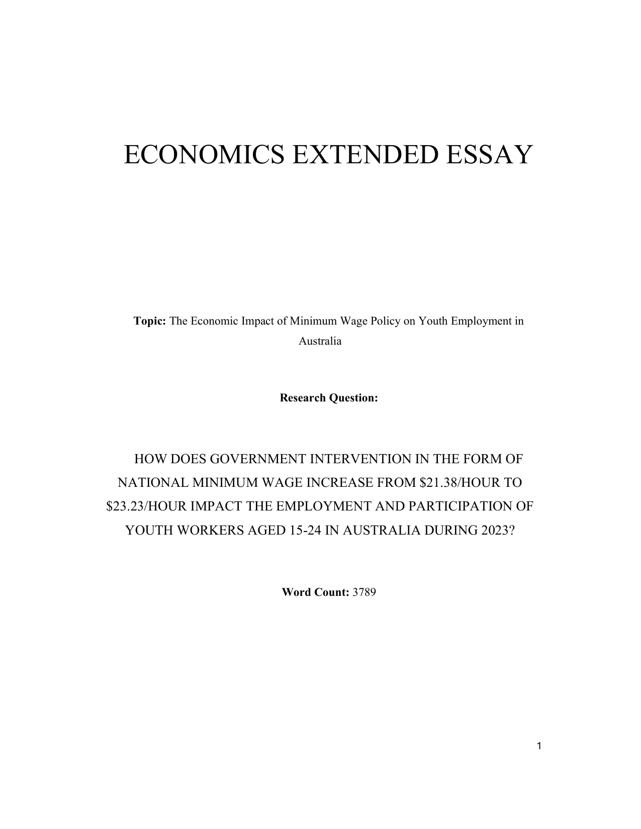 How does government intervention in the form of national minimum wage increase 
from $21.38/hour to $23.23/hour impact the employment and participation of youth workers aged 15-25 in Australia during 2023?