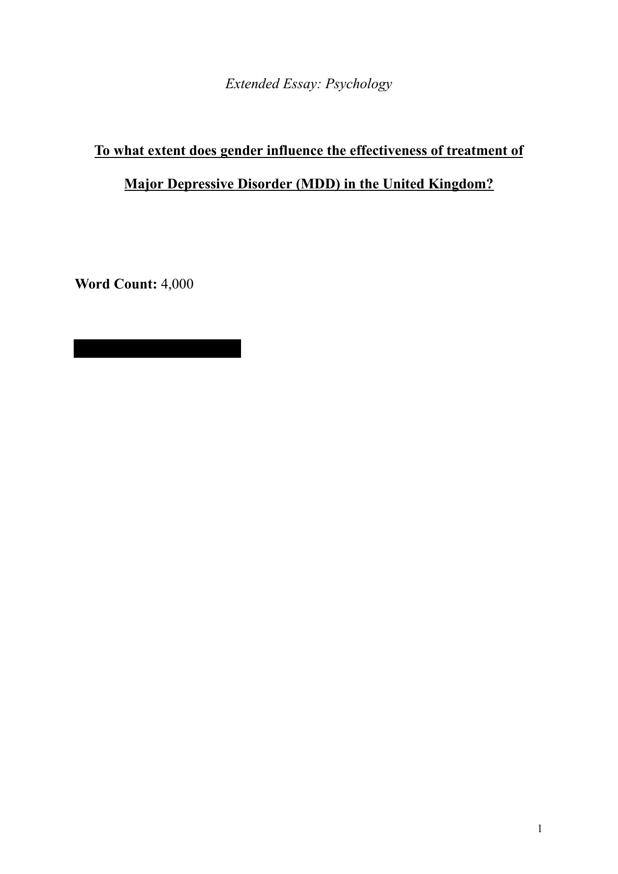 To what extent does gender influence the effectiveness of treatment of  Major Depressive Disorder (MDD) in the United Kingdom? - Psychology EE exemplar scored B
