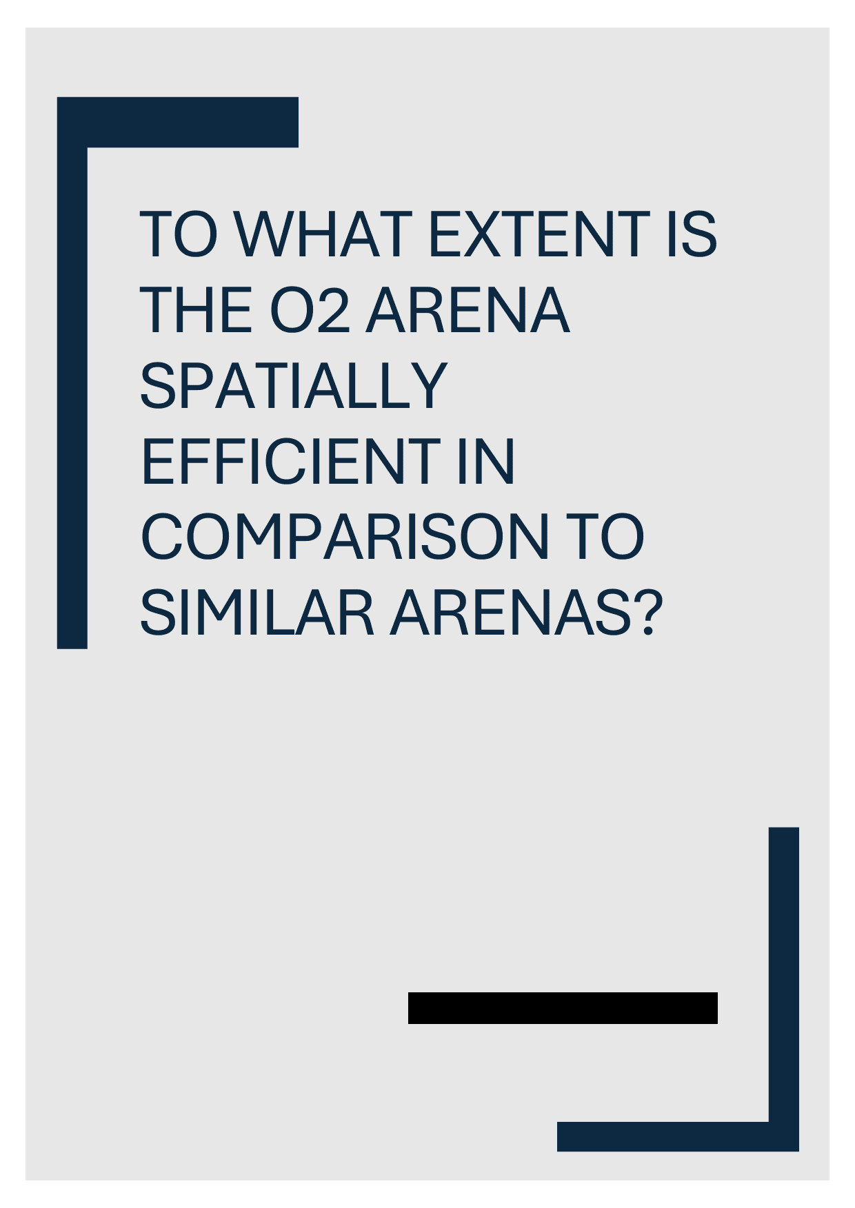To what extent is the O2 arena spatially efficient in comparison to similar arenas?
