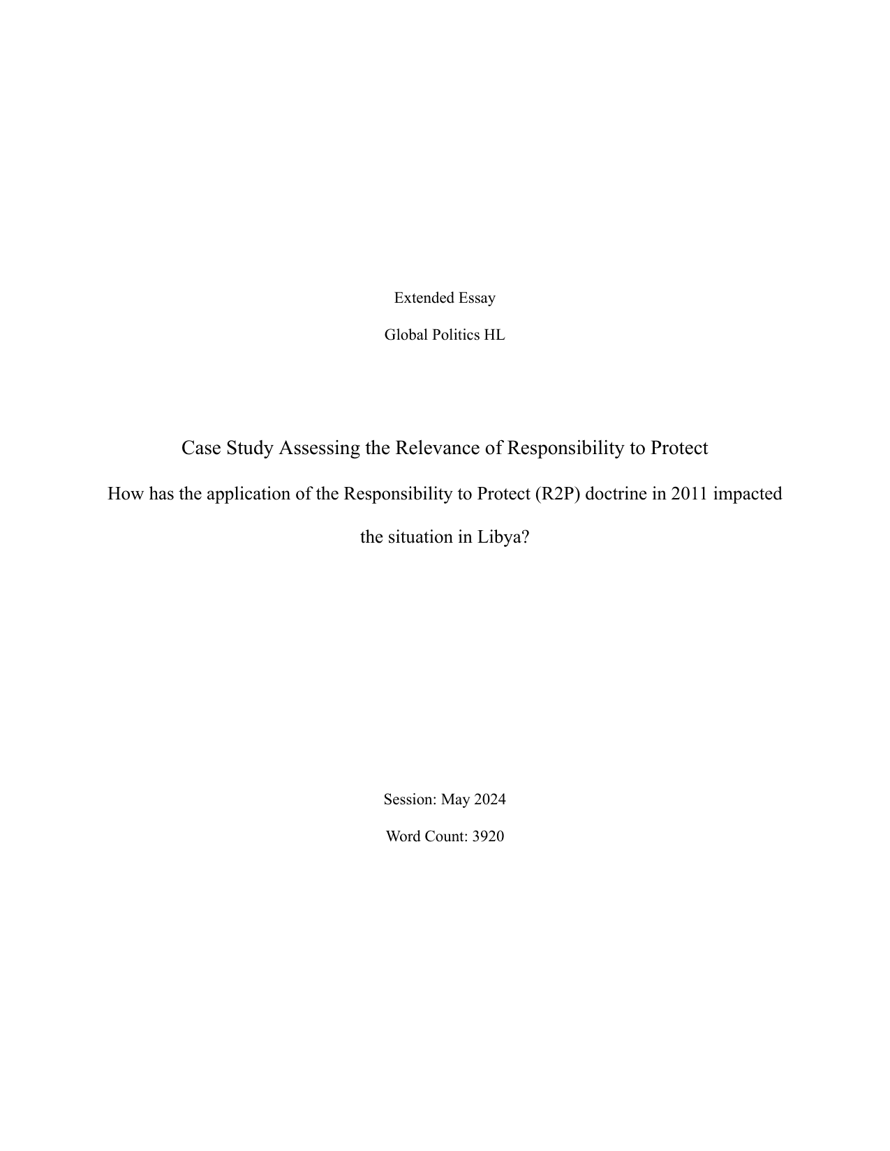 How has the application of the Responsibility to Protect (R2P) doctrine in 2011 impacted the situation in Libya?