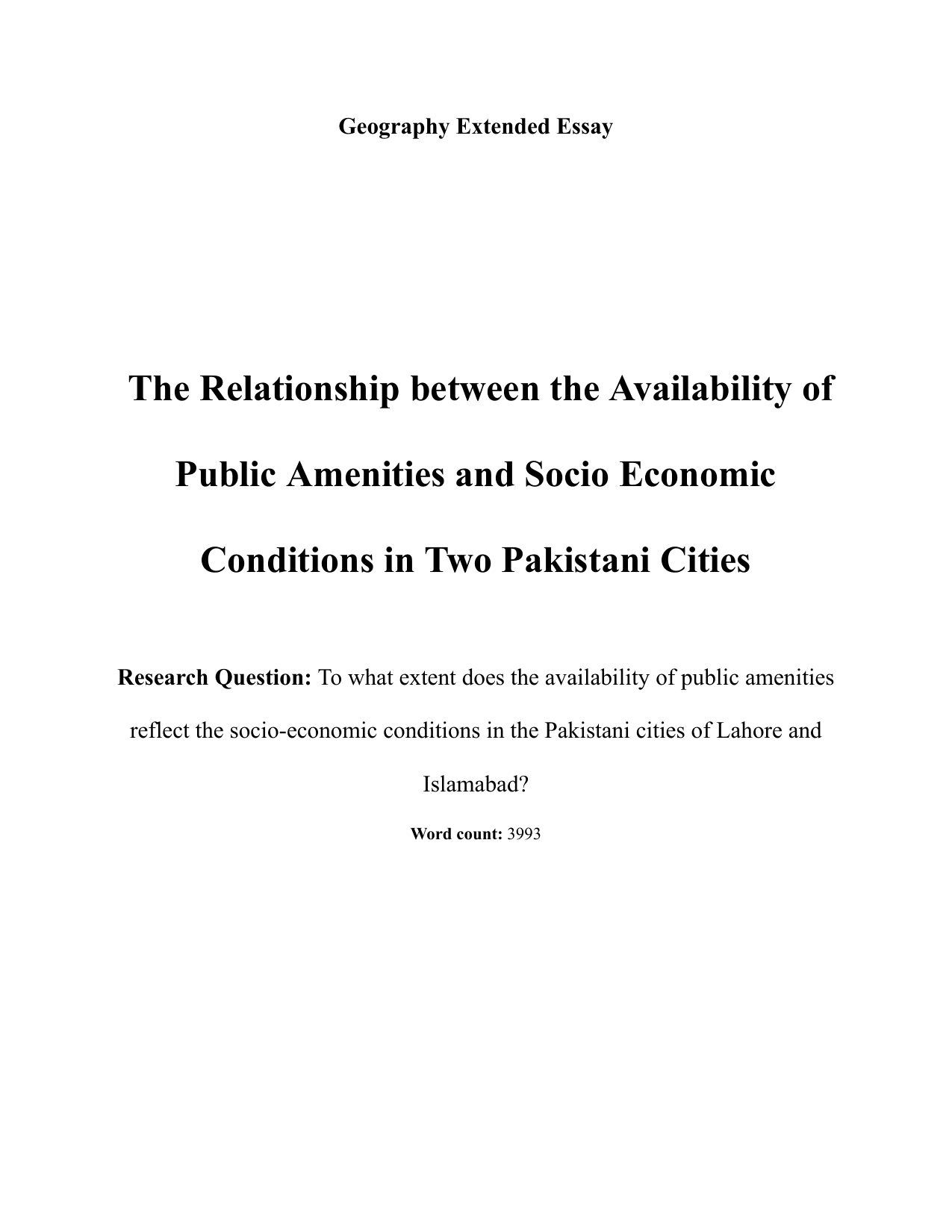 To what extent does the availability of public amenities reflect the socio-economic conditions in the Pakistani cities of Lahore and Islamabad?