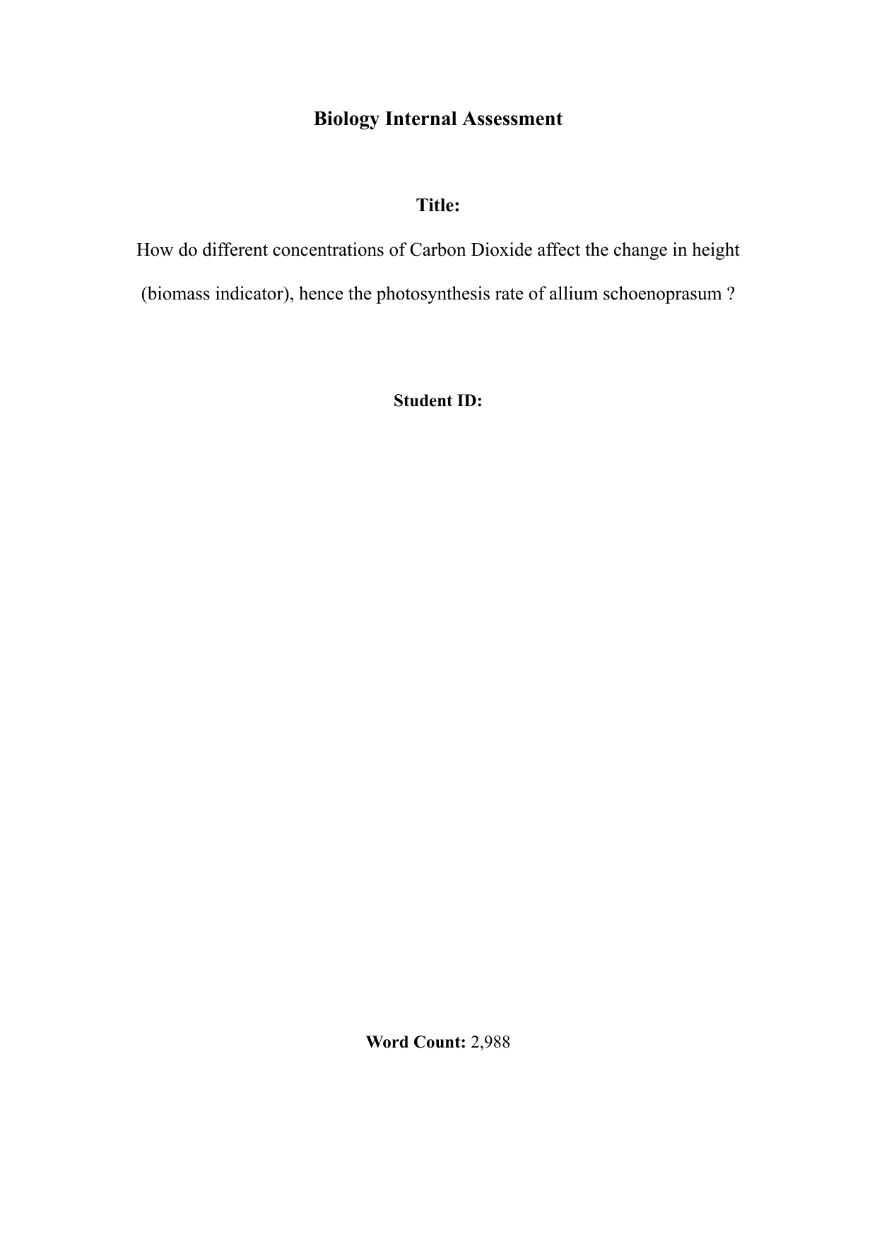 How do different concentrations of Carbon Dioxide affect the change in height (biomass indicator), hence the photosynthesis rate of allium schoenoprasum ? - Biology IA exemplar scored 5