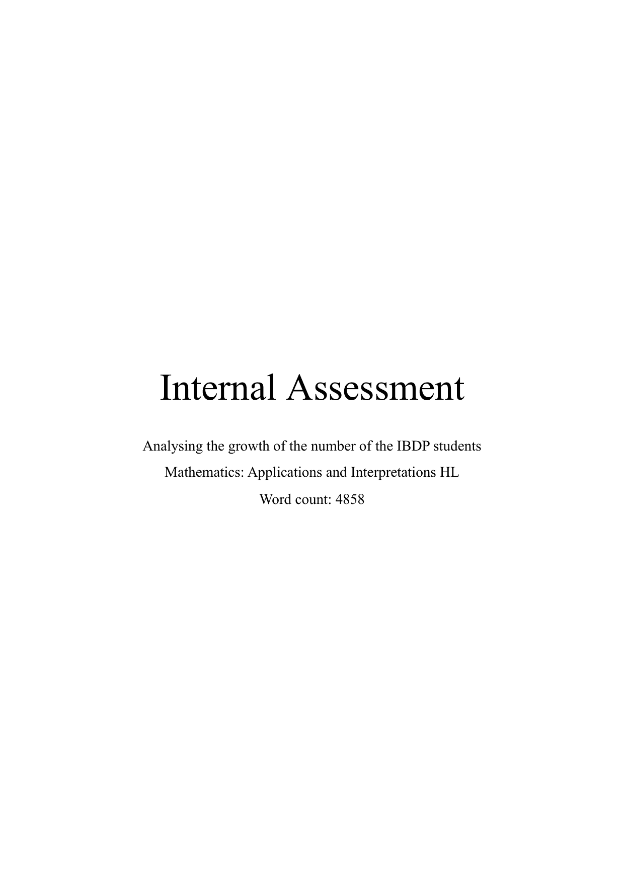 Analysing the growth of the number of the IBDP students - Mathematics Applications & Interpretation (AI) IA exemplar scored 4