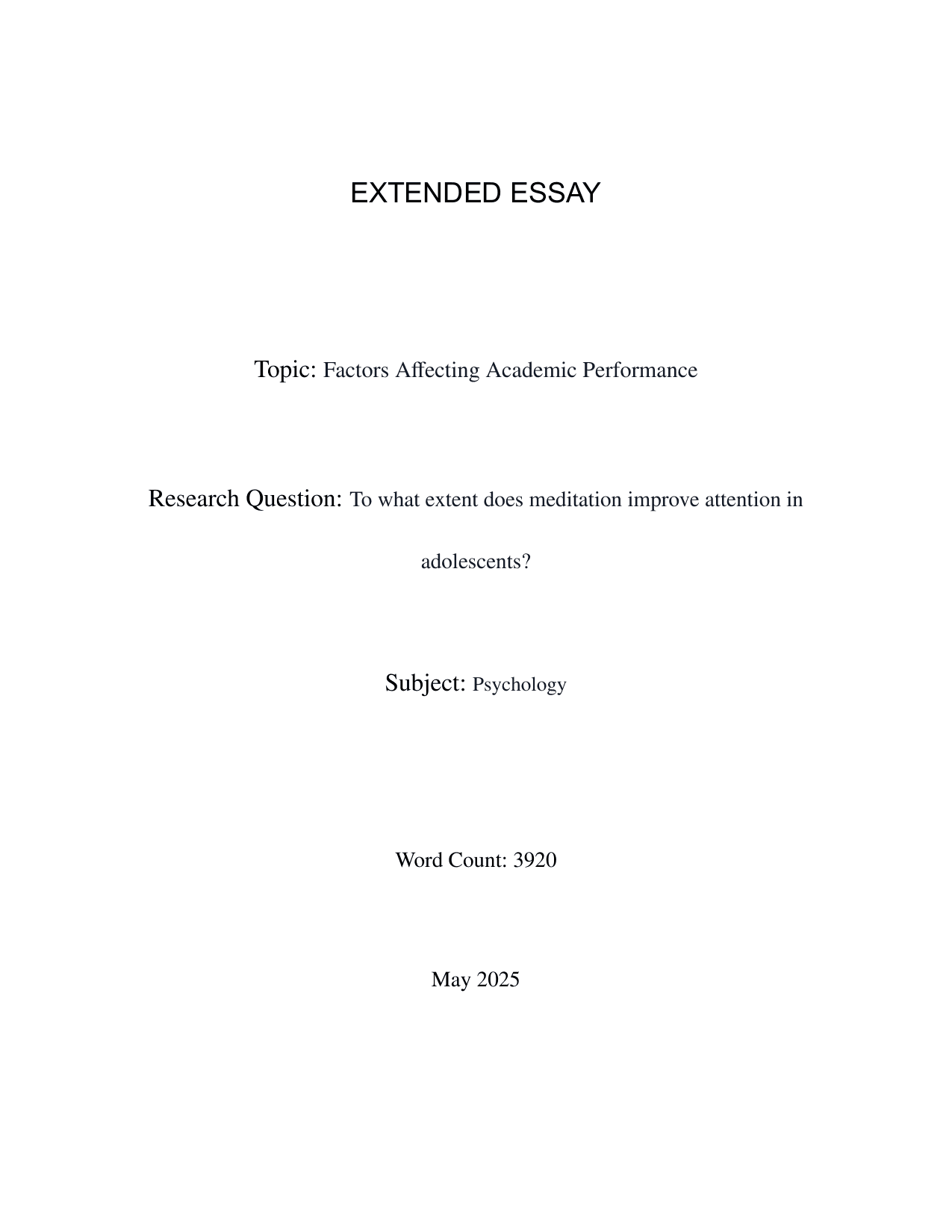 To what extent does meditation improve attention in adolescents? - Psychology EE exemplar scored B