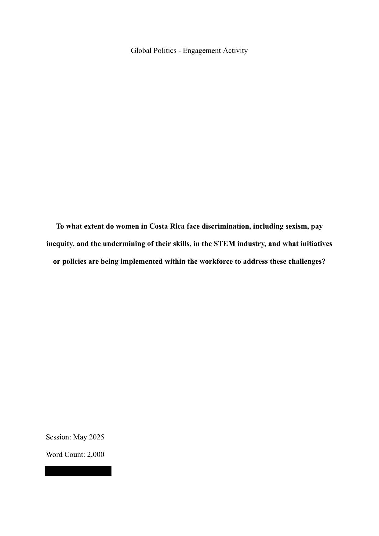 To what extent do women in Costa Rica face discrimination, including sexism, pay inequity, and the undermining of their skills, in the STEM industry, and what initiatives or policies are being implemented within the workforce to address these challenges? - Global Politics IA exemplar scored 6