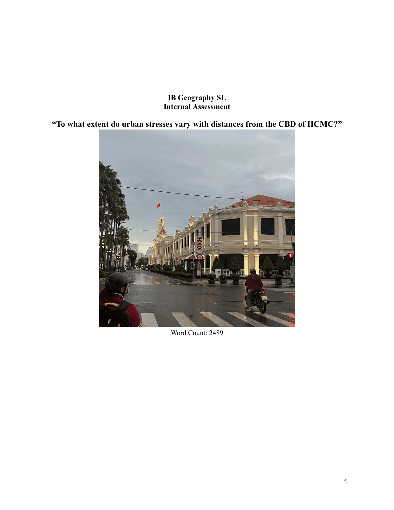 “To what extent do urban stresses vary with distances from the CBD of HCMC?”
