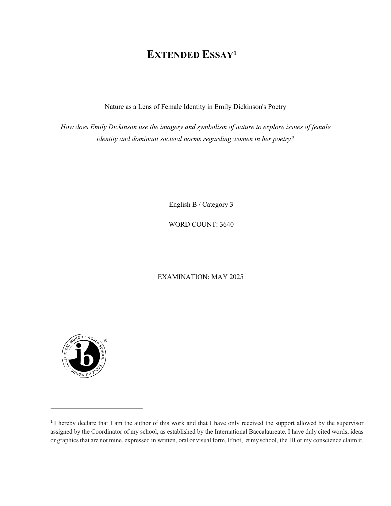 How does Emily Dickinson use the imagery and symbolism of nature to explore issues of female identity and dominant societal norms regarding women in her poetry? - English B EE exemplar scored A